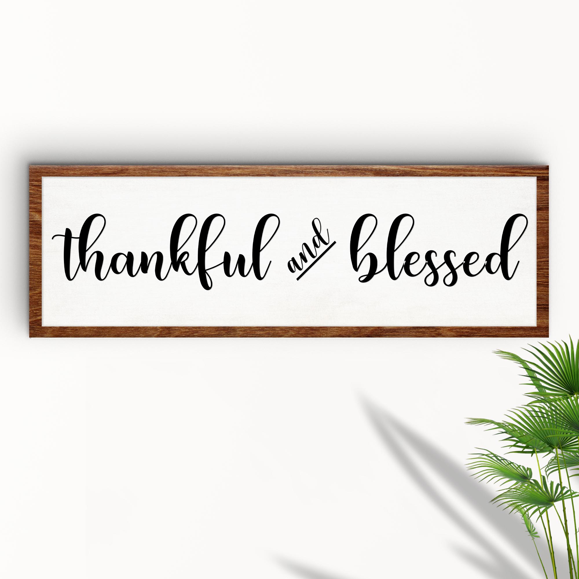 Thankful And Blessed Sign on sale at MyriadMart