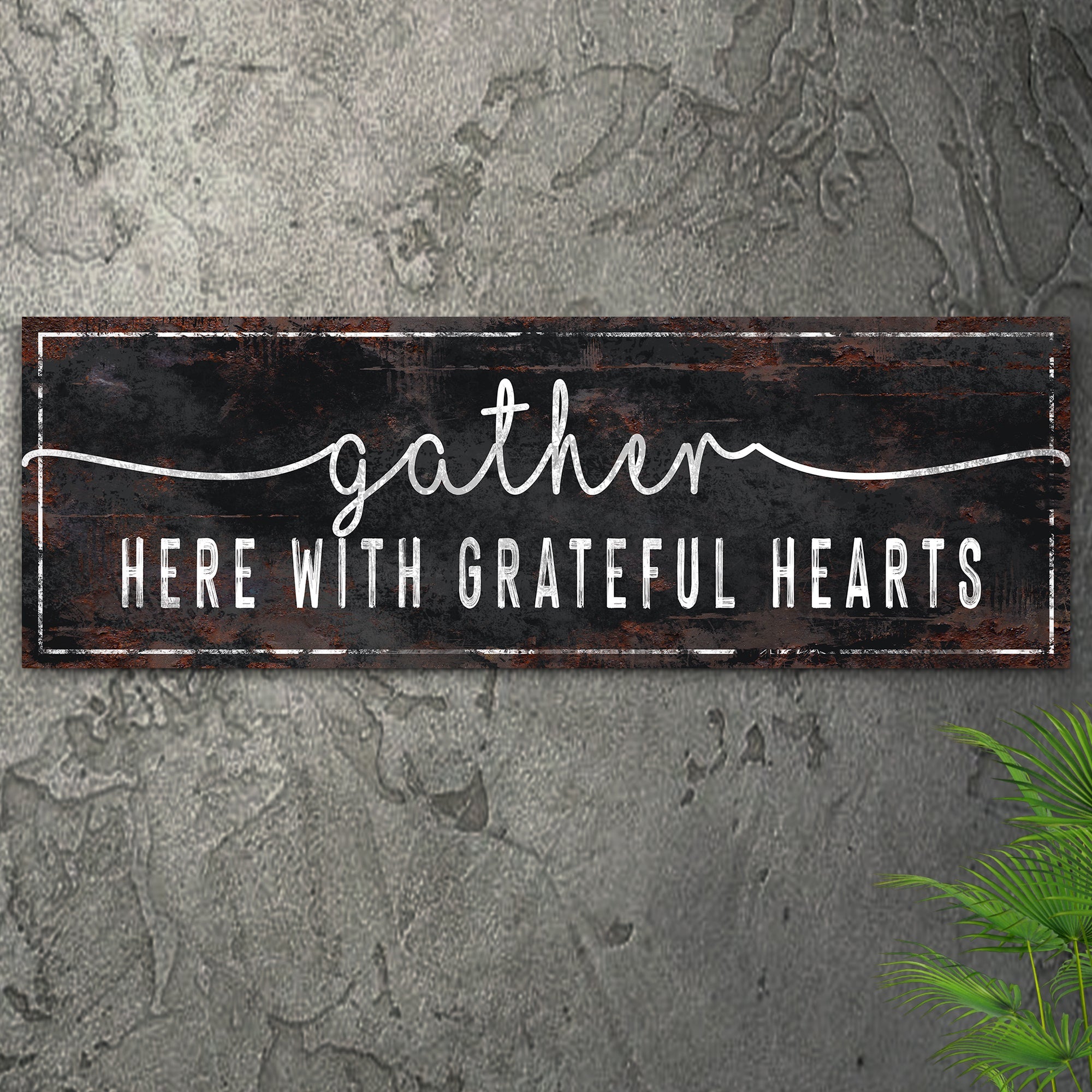 Gather Here With Grateful Hearts Sign III on sale at MyriadMart