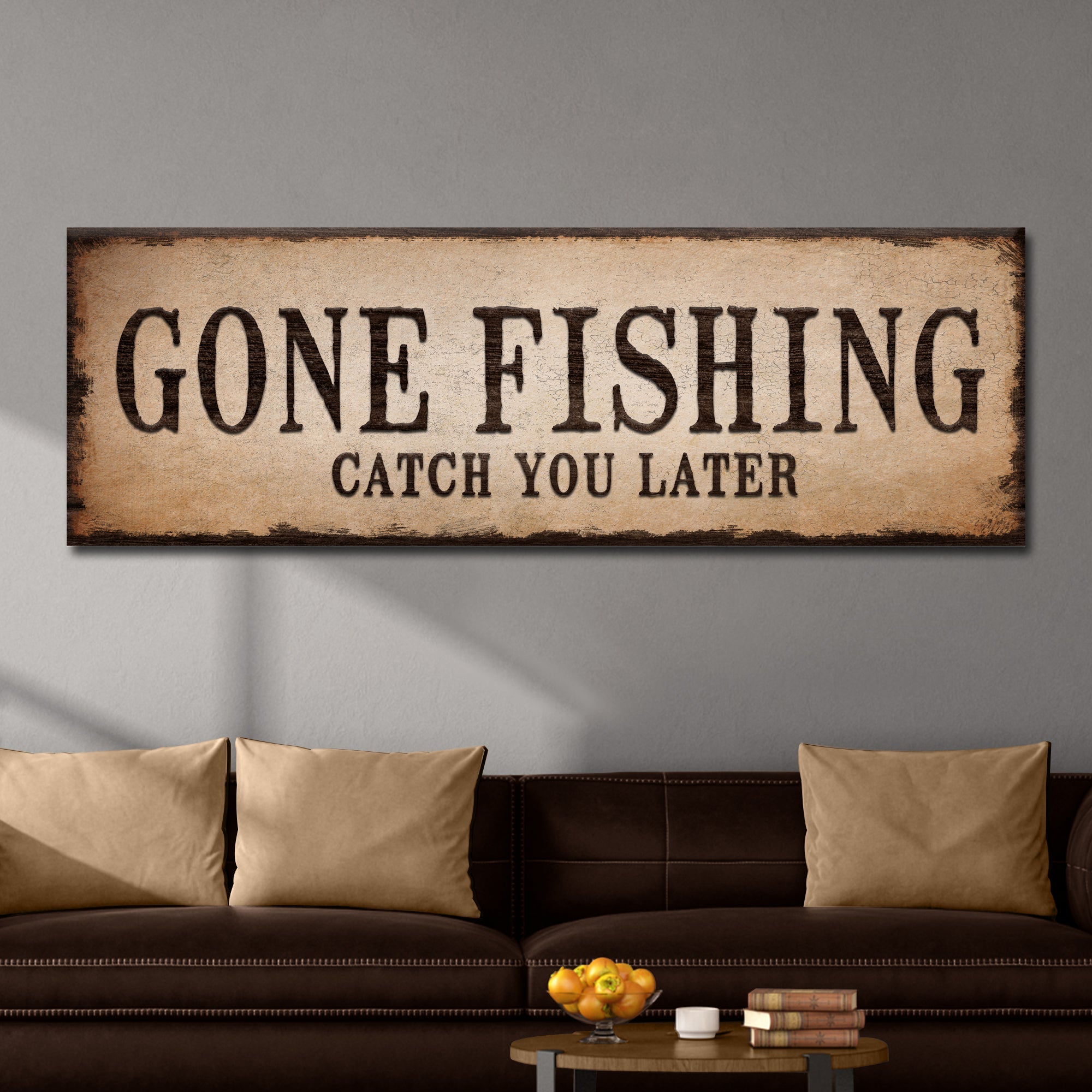 Catch You Later Gone Fishing Sign II on sale at MyriadMart