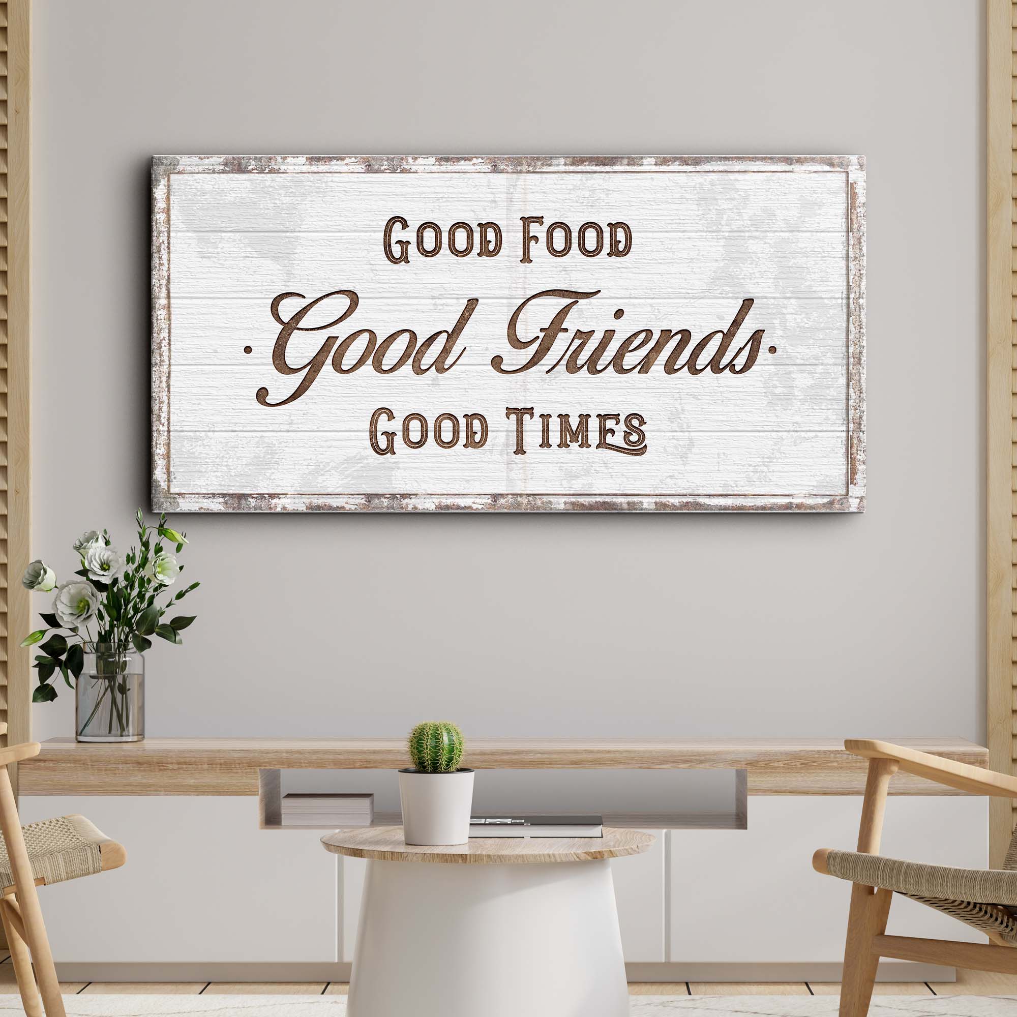 Good Food Good Friends Good Times Sign on sale at MyriadMart