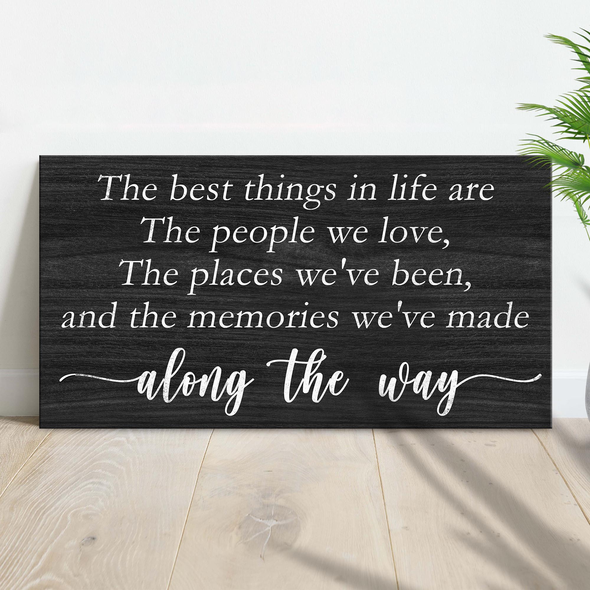 The Best Things In Life Sign III on sale at MyriadMart