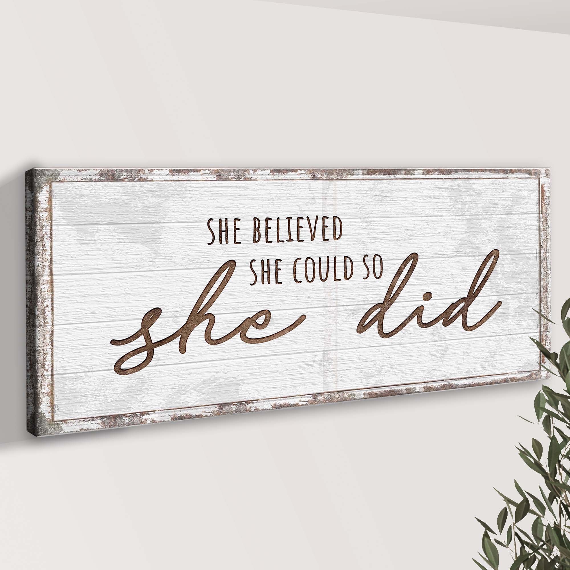 She Believed She Could So She Did Sign on sale at MyriadMart