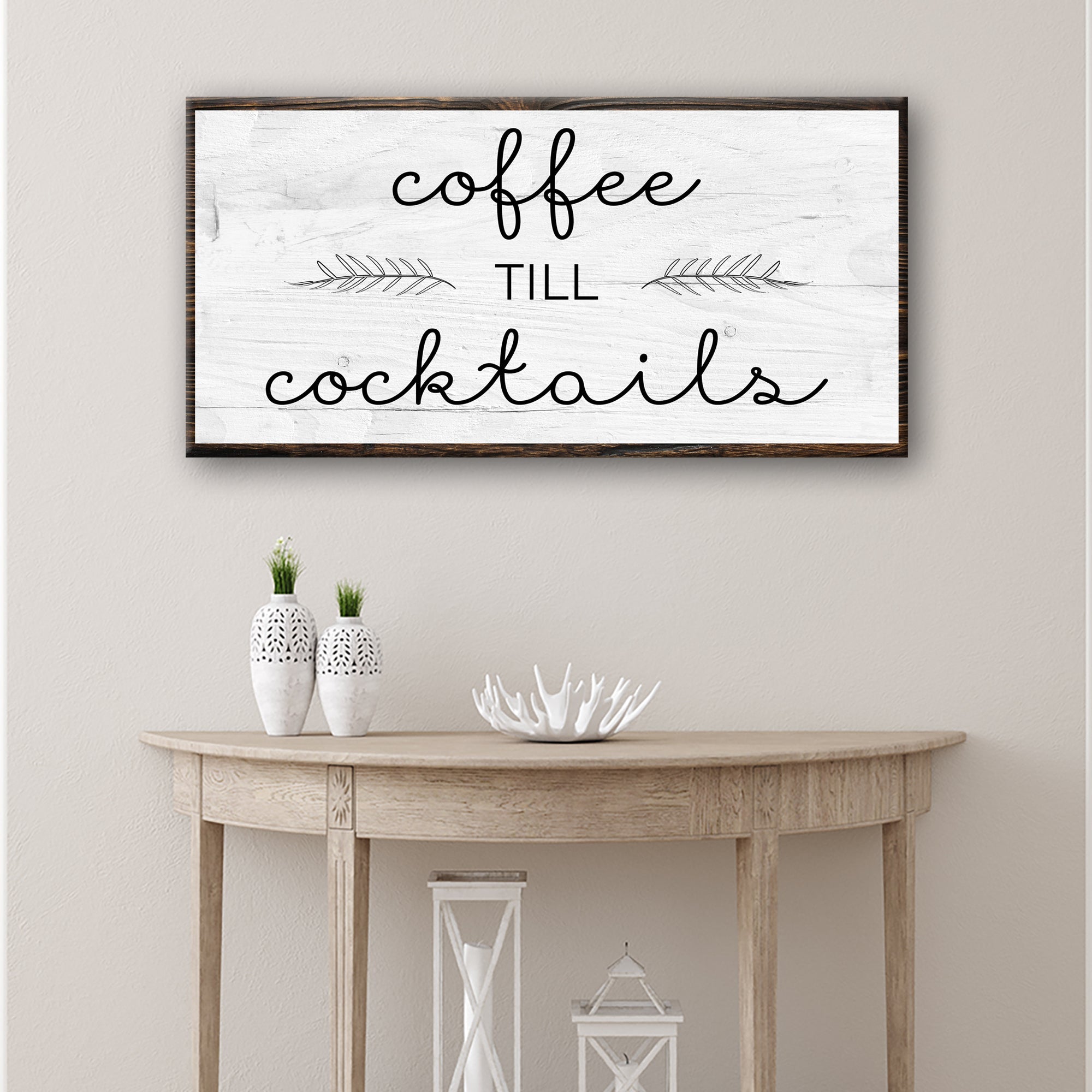 Coffee Till Cocktails Sign on sale at MyriadMart