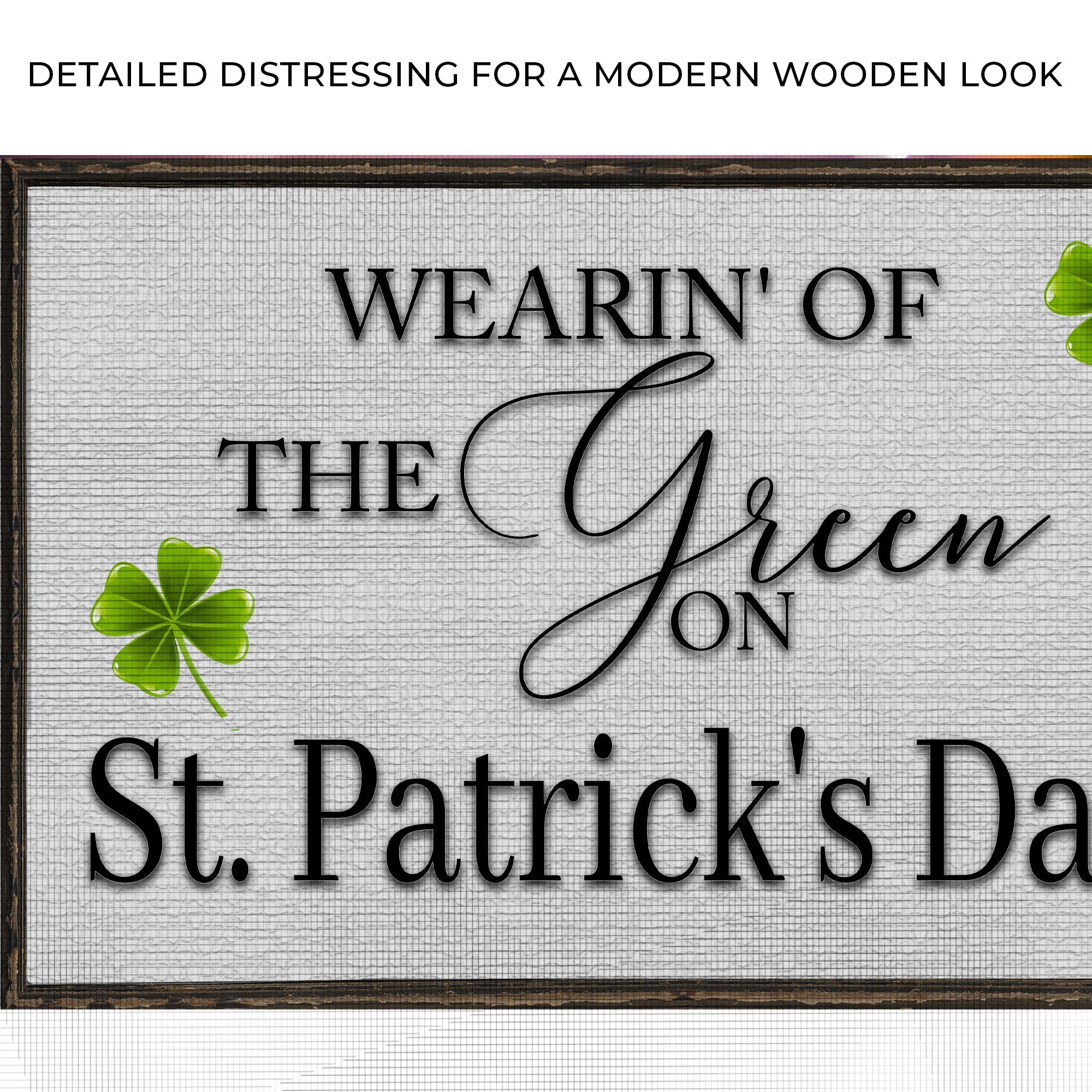 Wearin' Of The Green On St. Patrick's Day Sign on sale at MyriadMart