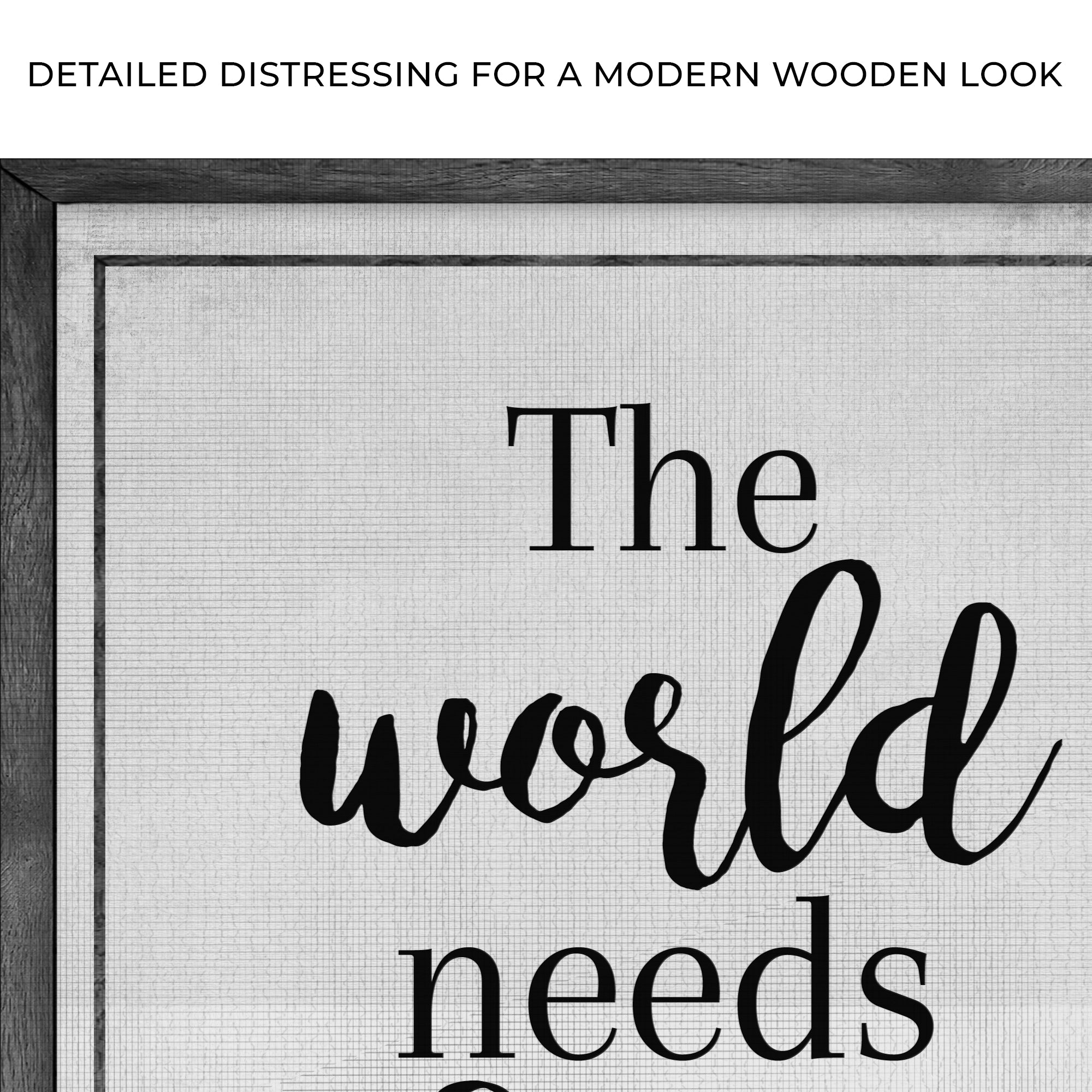The World Needs Who You Were Made To Be Sign III on sale at MyriadMart