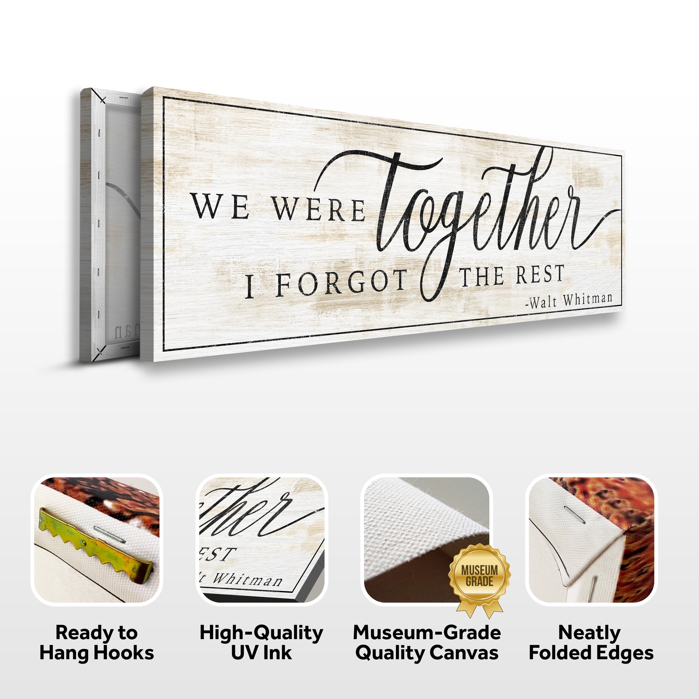 We Were Together, I Forgot The Rest Sign III on sale at MyriadMart
