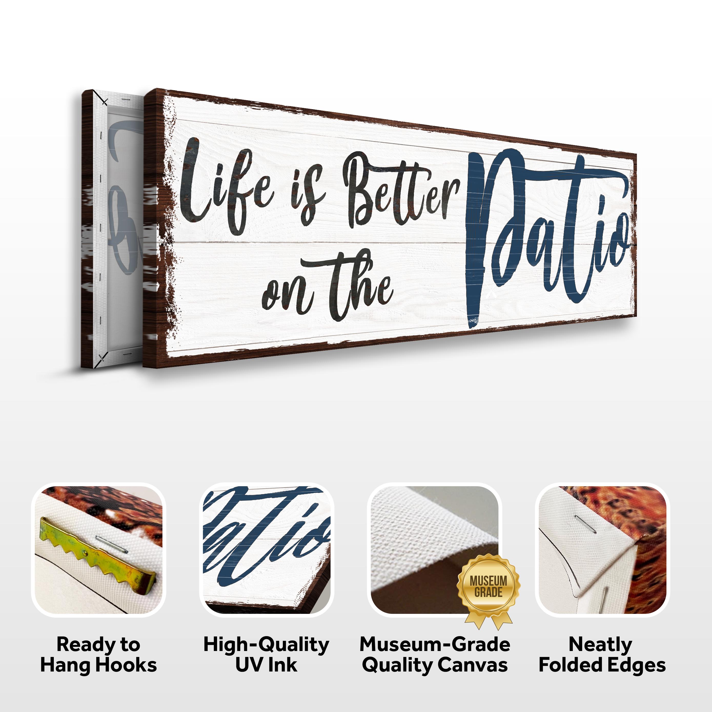Life Is Better On The Patio Sign III on sale at MyriadMart