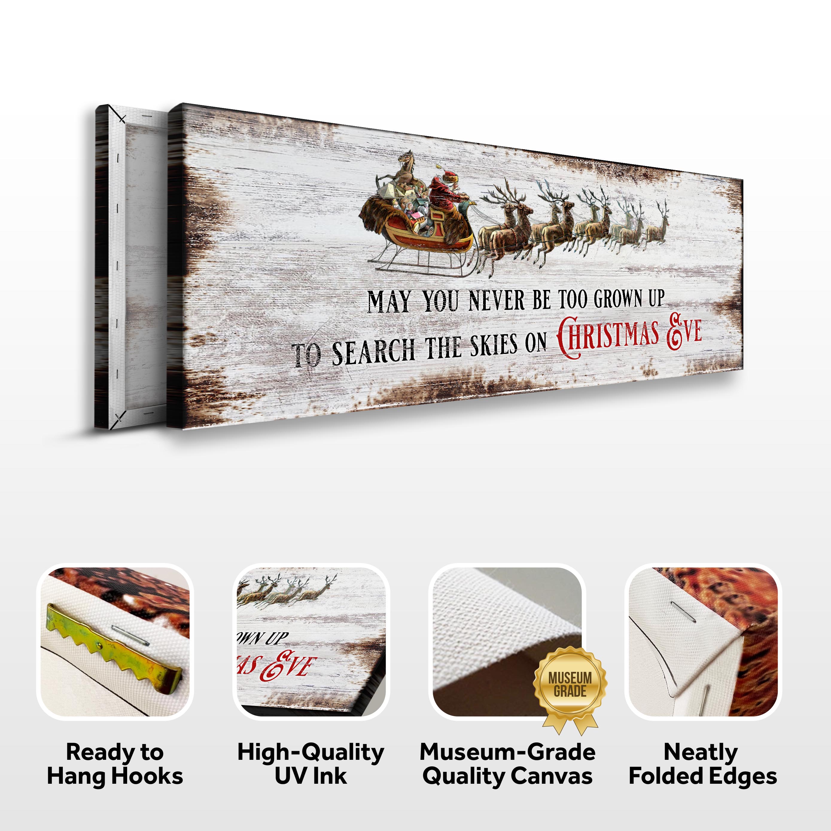 May You Never Be To Grown Up To Search The Skies On Christmas Eve Sign II on sale at MyriadMart