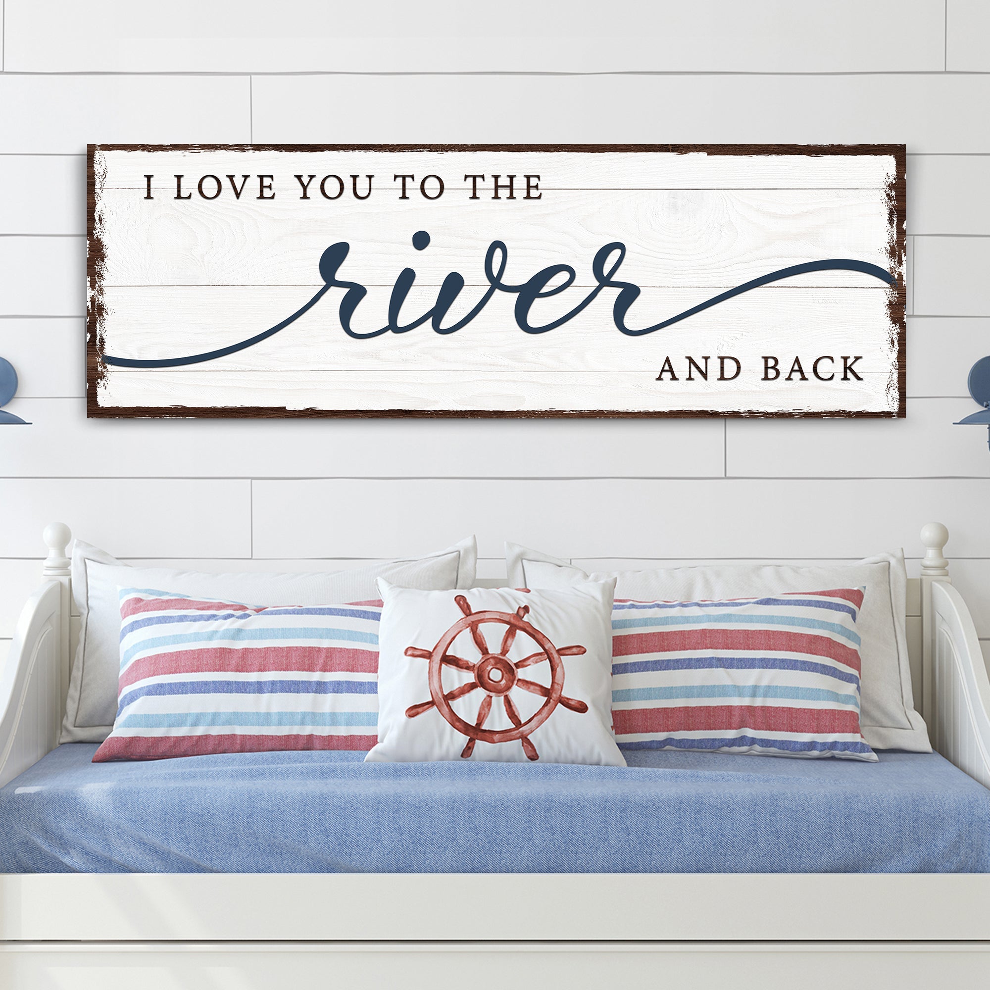 Love You To The River And Back Sign on sale at MyriadMart