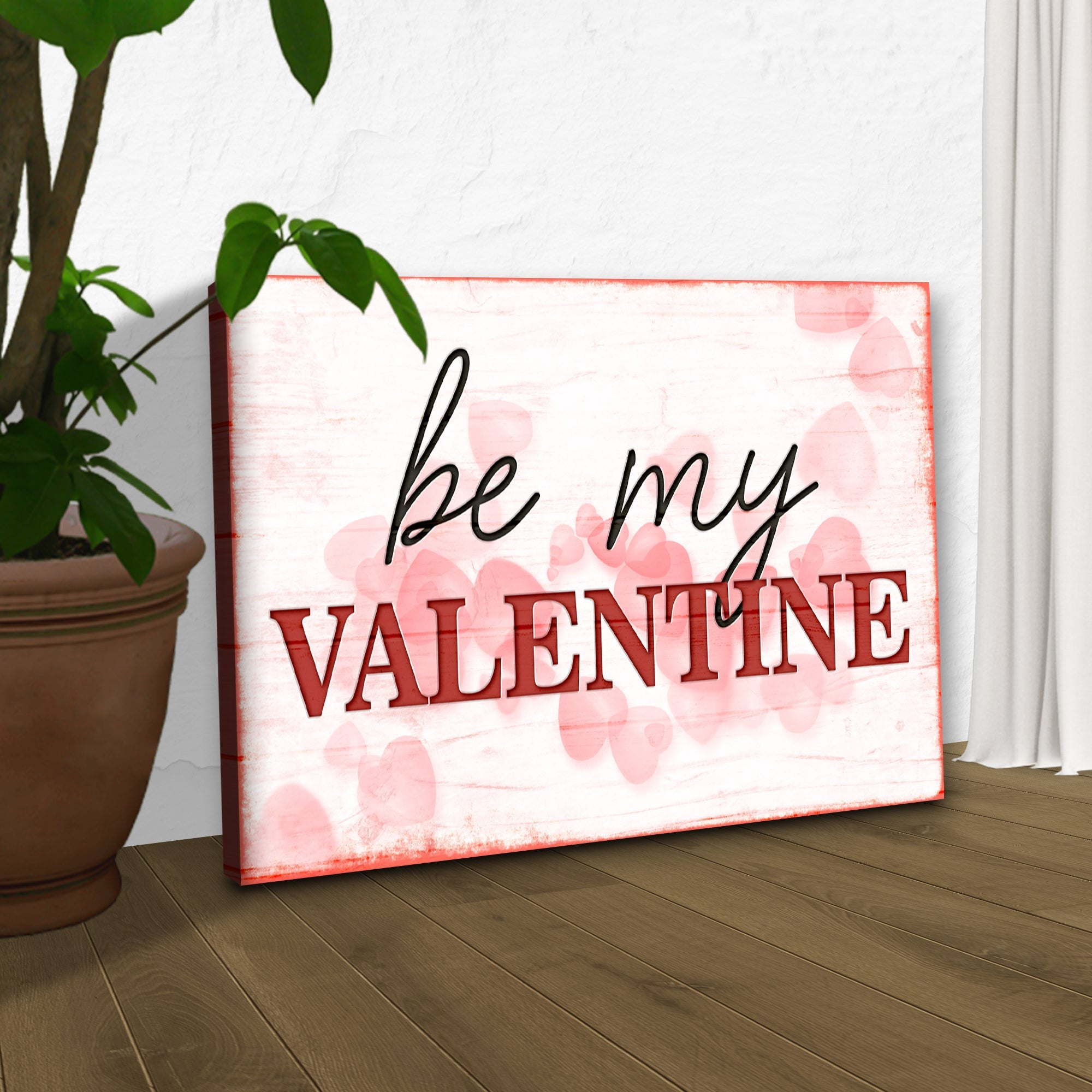 Be My Valentine Sign on sale at MyriadMart
