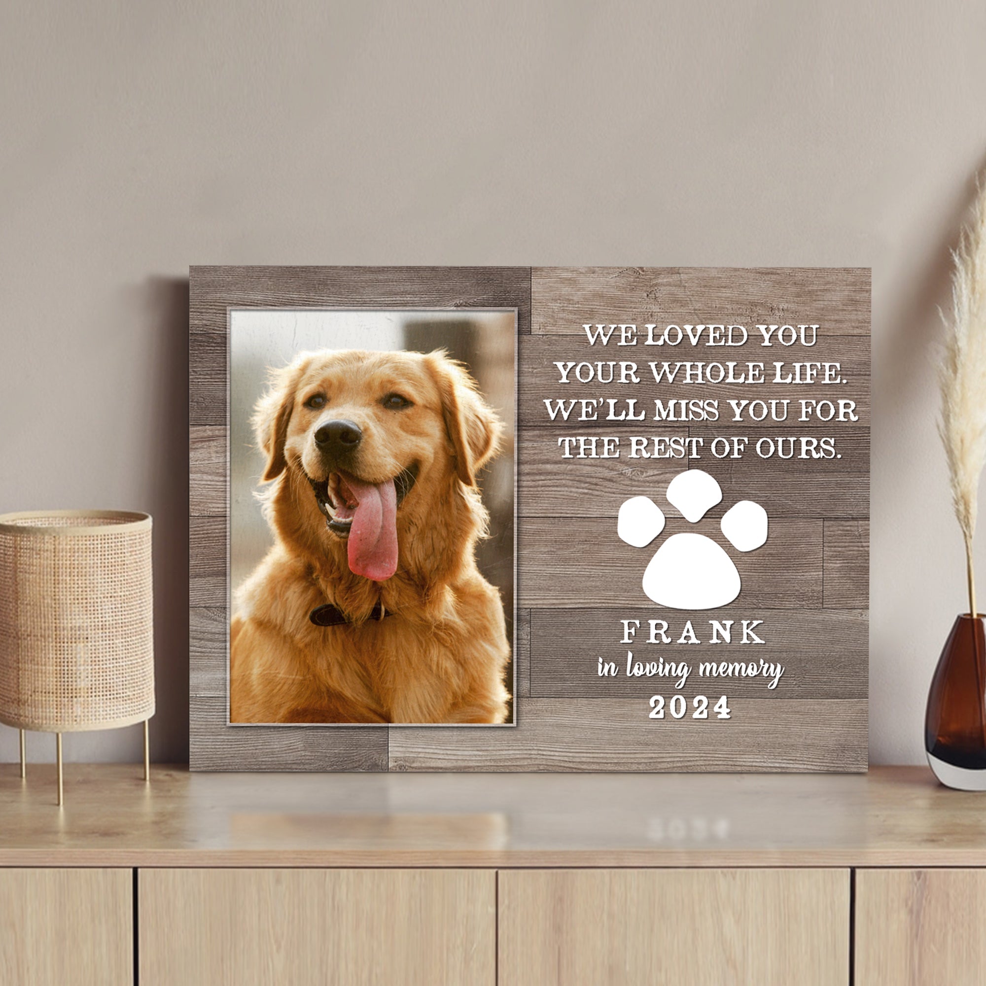 Pet Memorial Sign We Loved You Your Whole Life on sale at MyriadMart