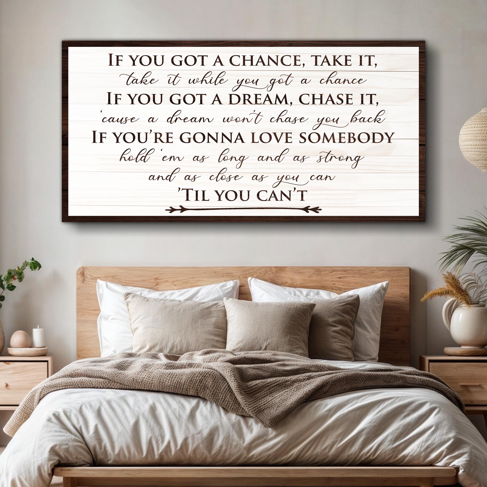 If You Got A Dream Bedroom Sign II on sale at MyriadMart