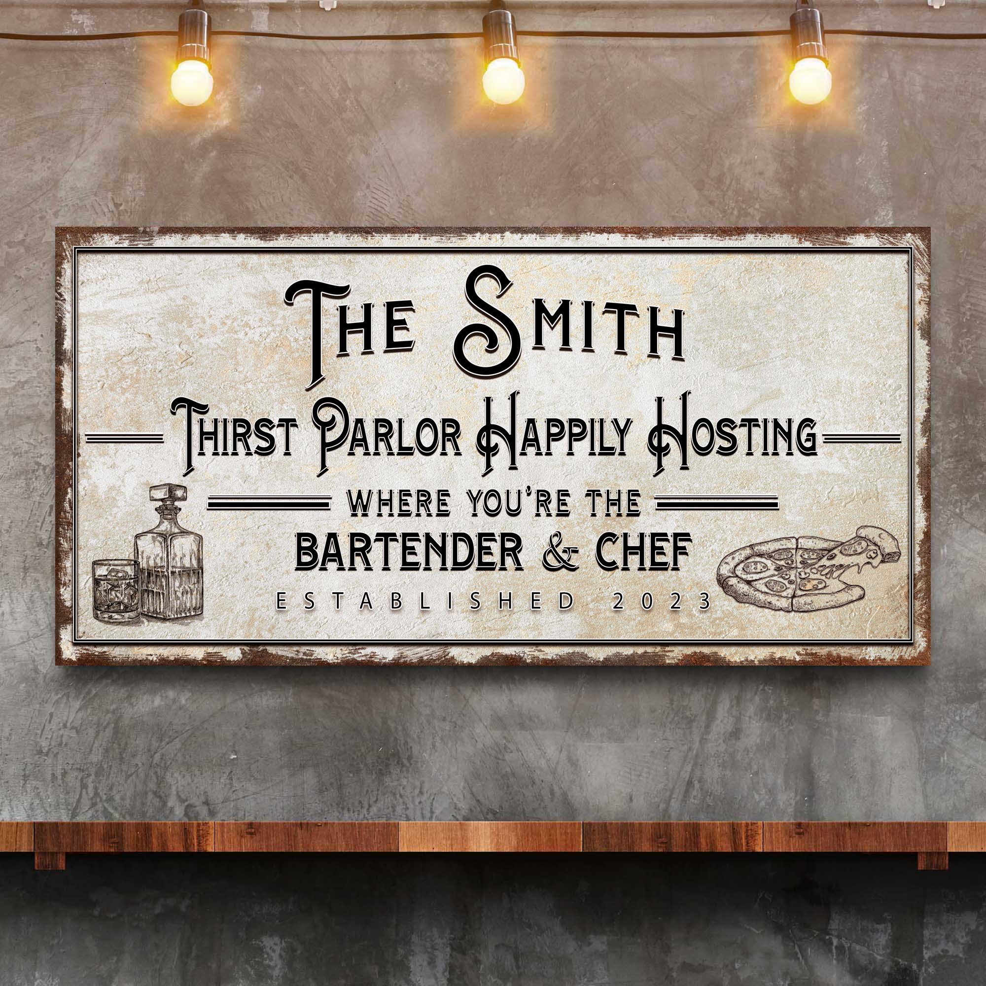 Family Thirst Parlor Happily Hosting Sign on sale at MyriadMart