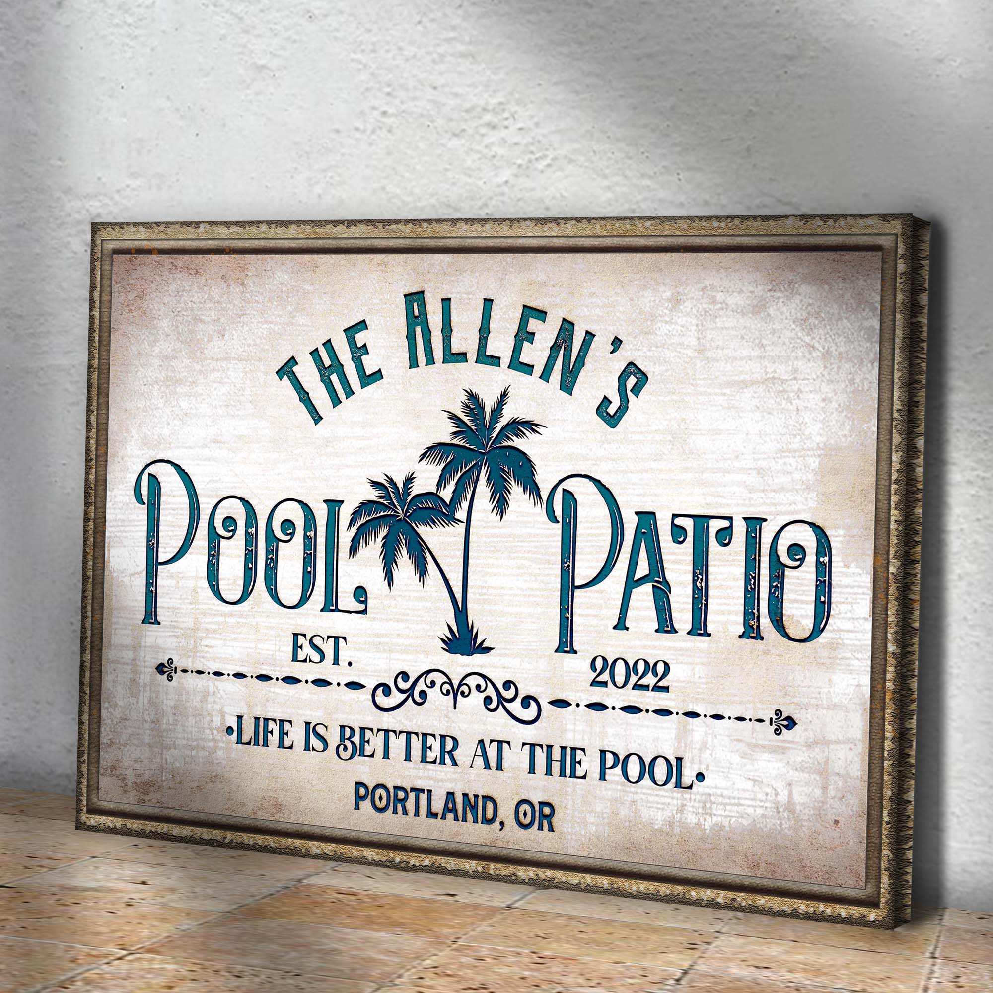 Life Is Better At The Pool And Patio Sign on sale at MyriadMart