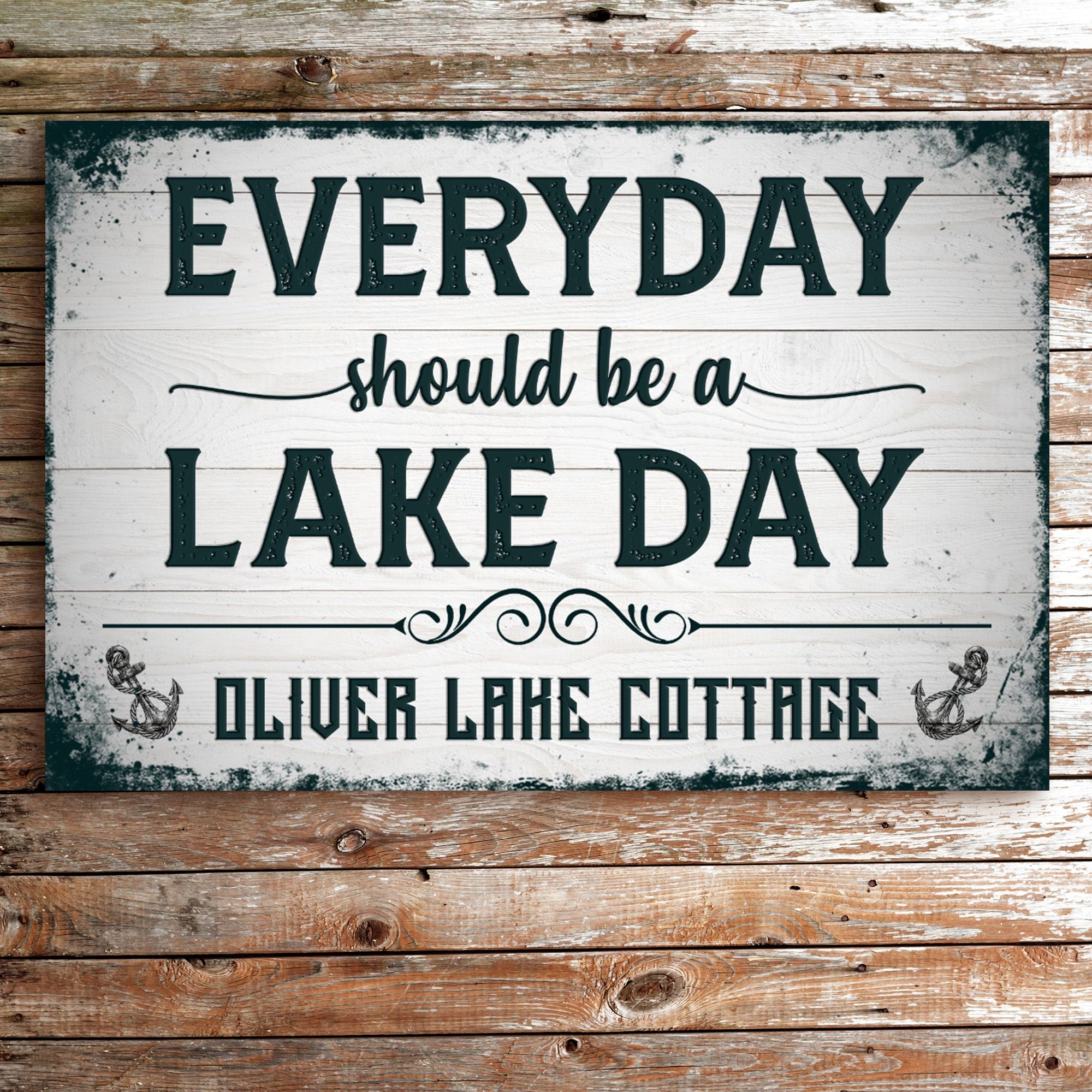 Everyday Should Be A Lake Day Sign on sale at MyriadMart