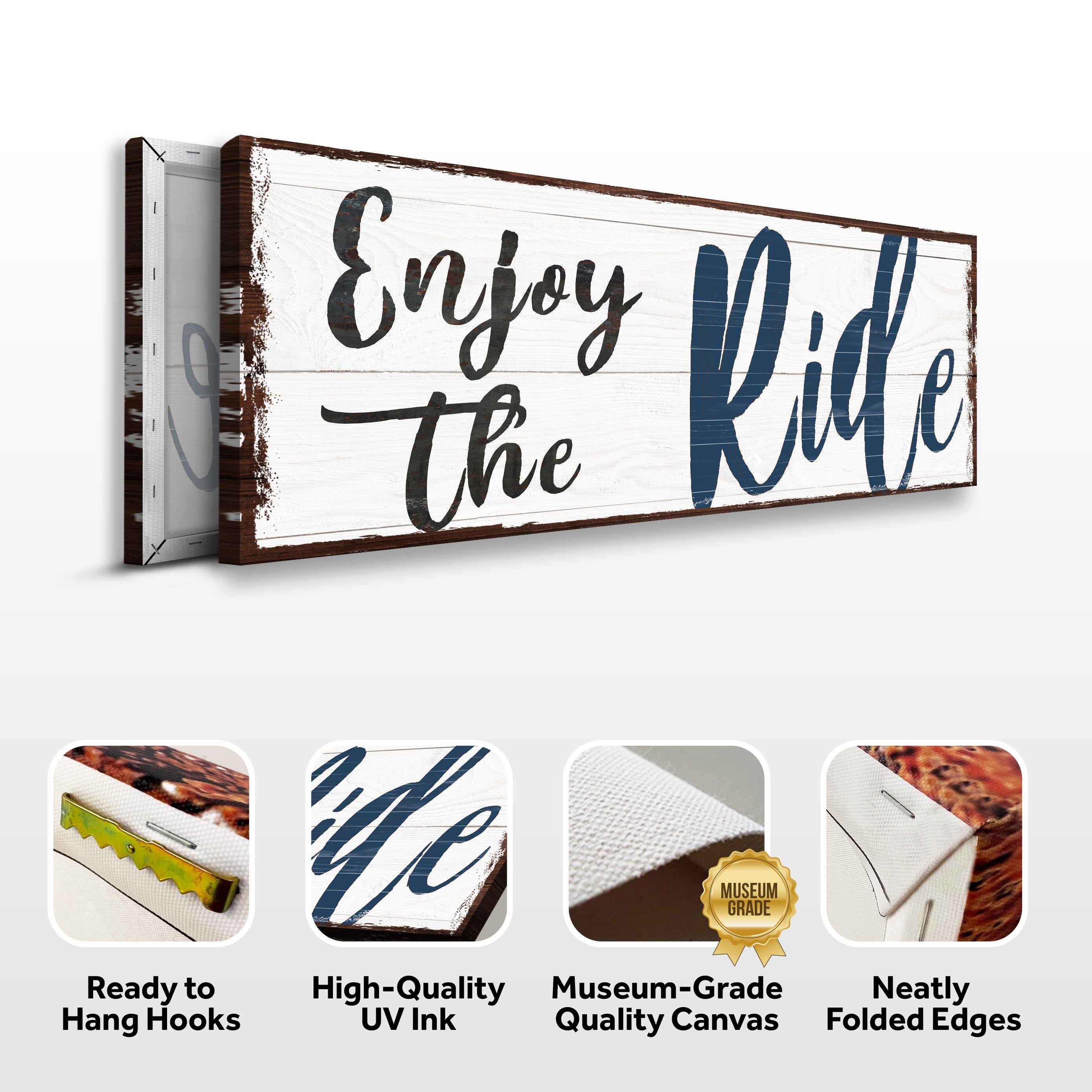 Enjoy The Ride Sign on sale at MyriadMart