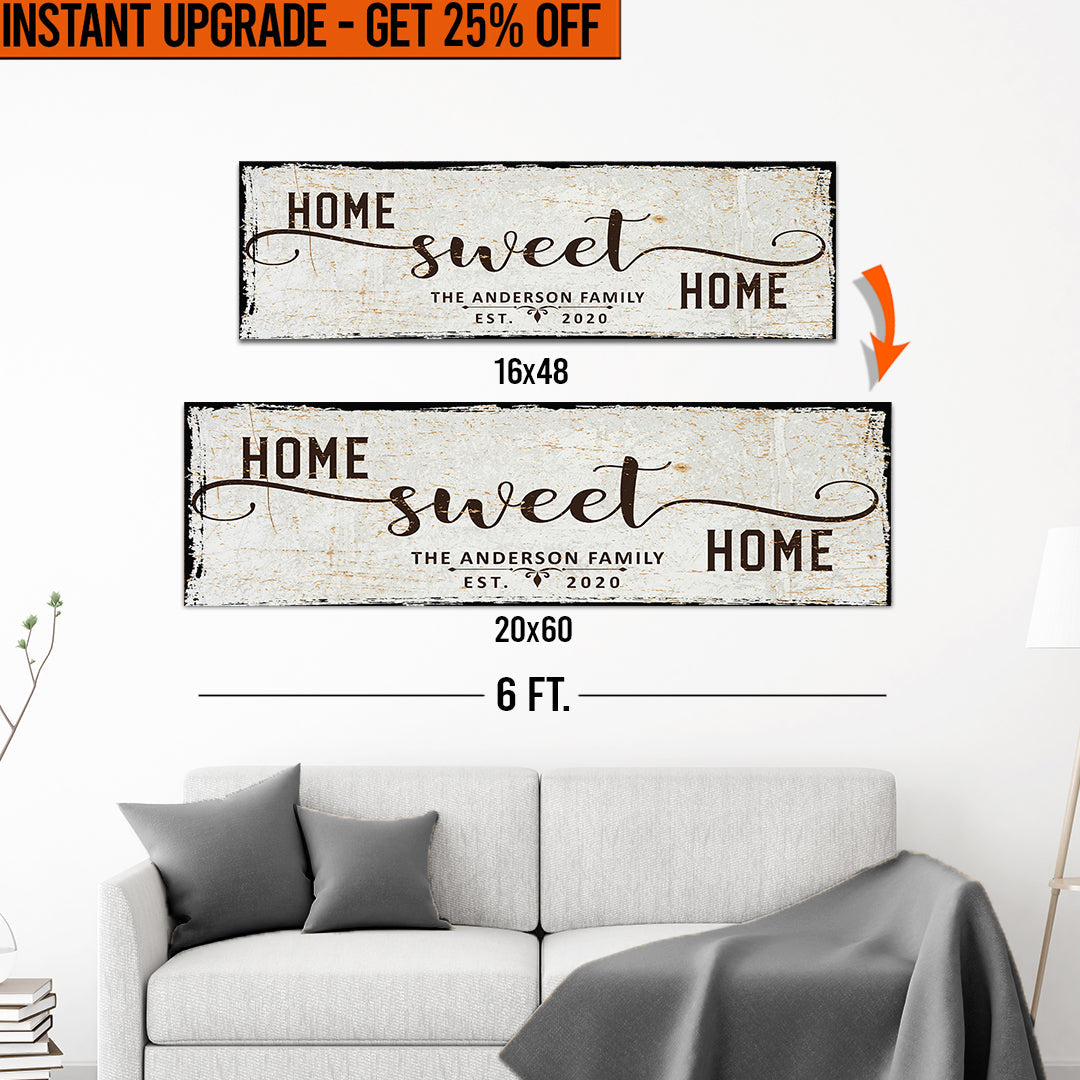 Upgrade Your 16x48 Inches 'Home Sweet Home' Style 1 Canvas To 20x60 Inches on sale at MyriadMart