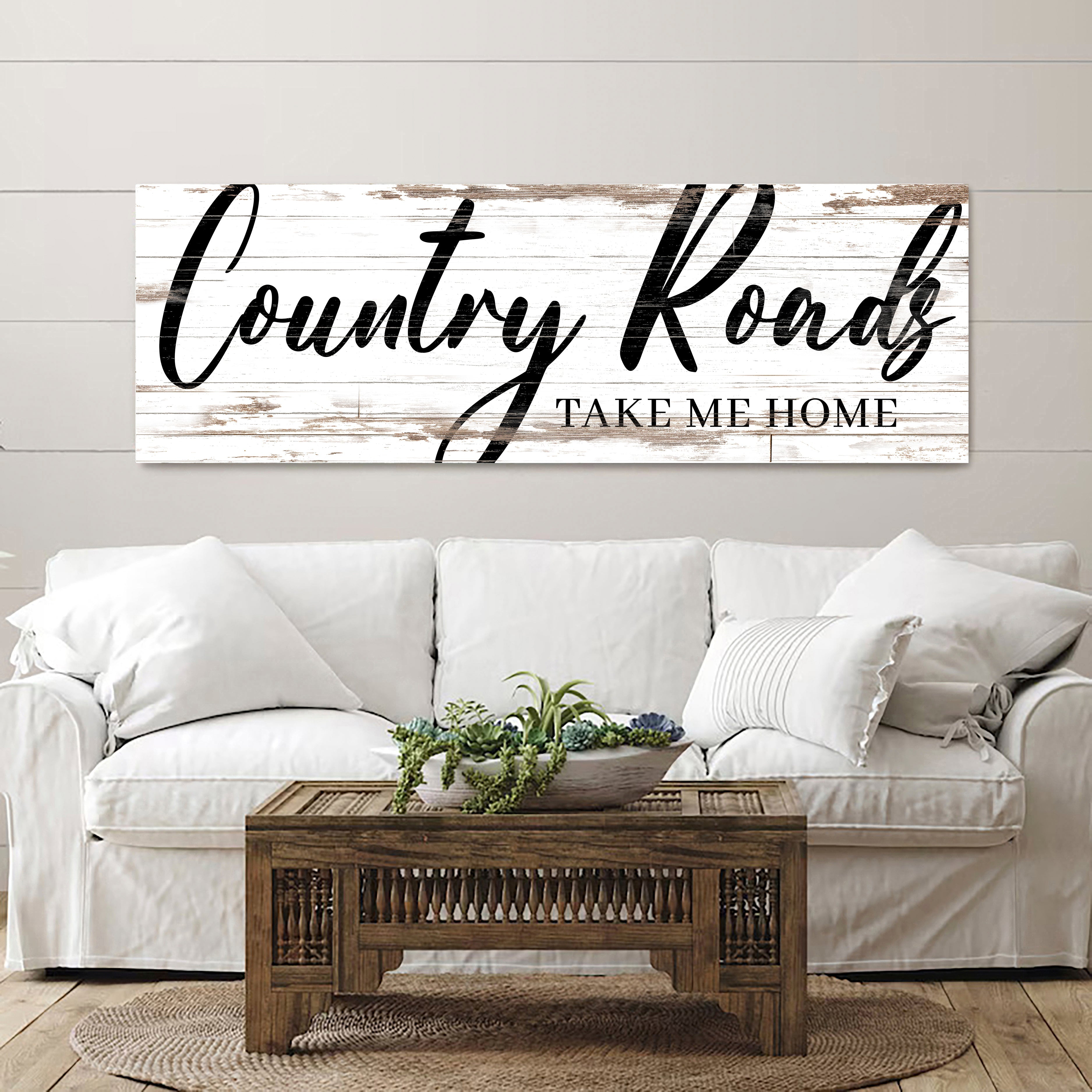 Country Roads Take Me Home Sign II on sale at MyriadMart