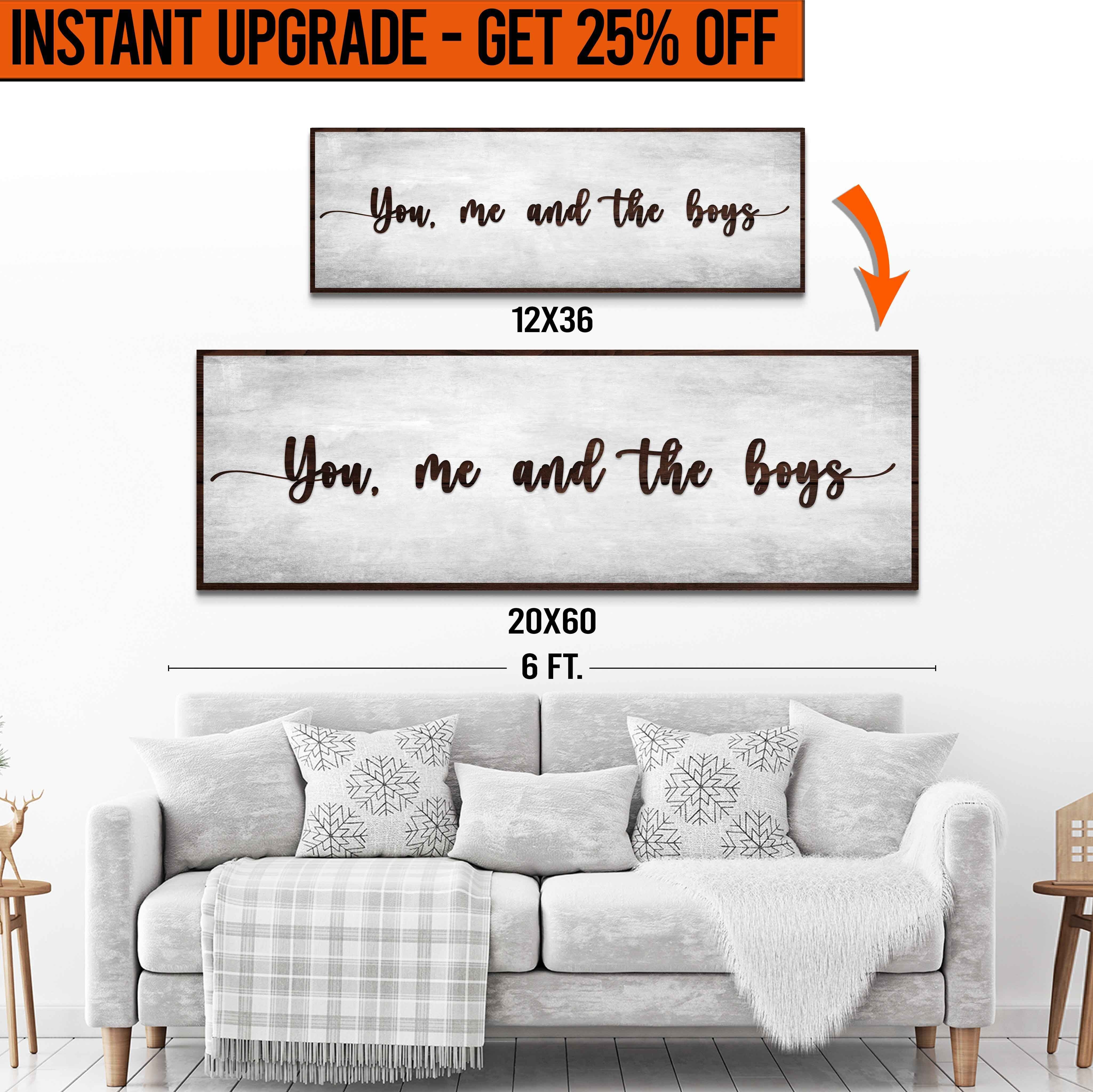 Upgrade Your 'You Me And The Boys' Style 3 Canvas To 20x60 Inches on sale at MyriadMart