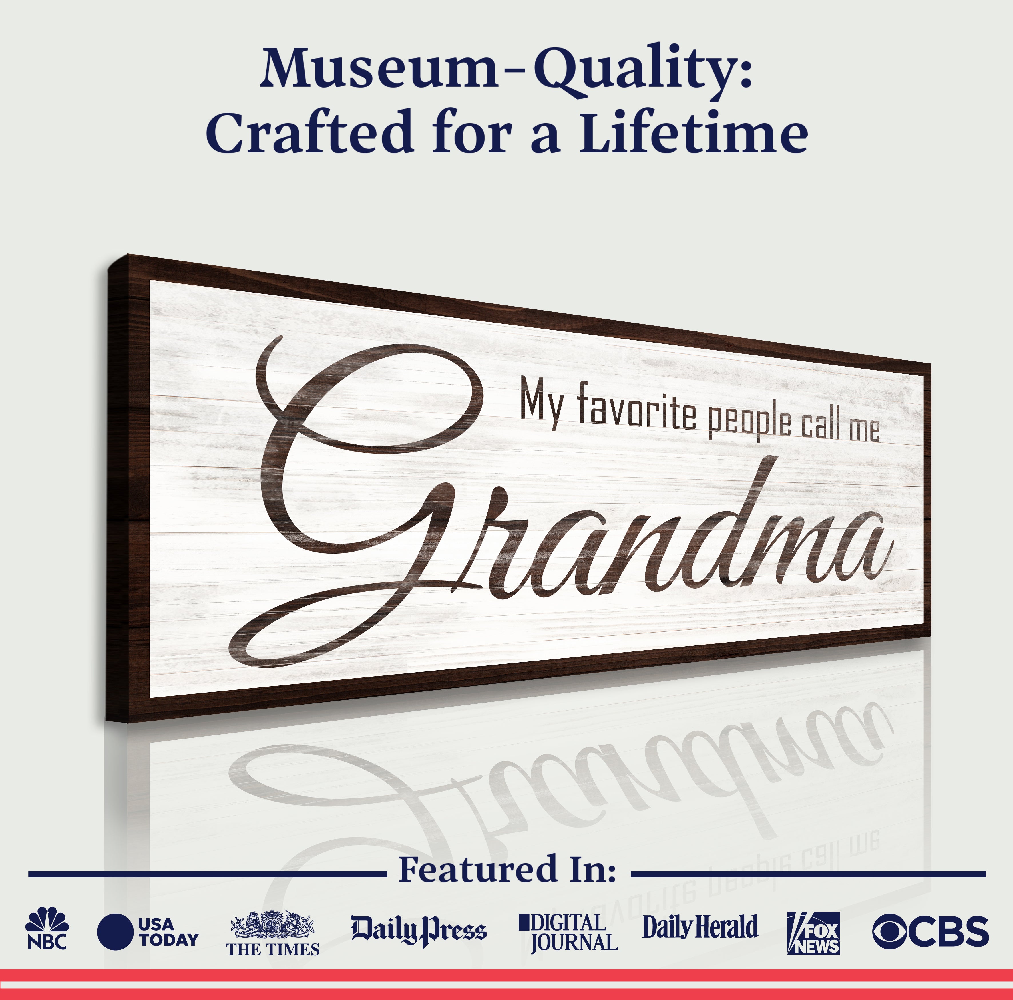 My Favorite People Call Me Grandma Sign on sale at MyriadMart