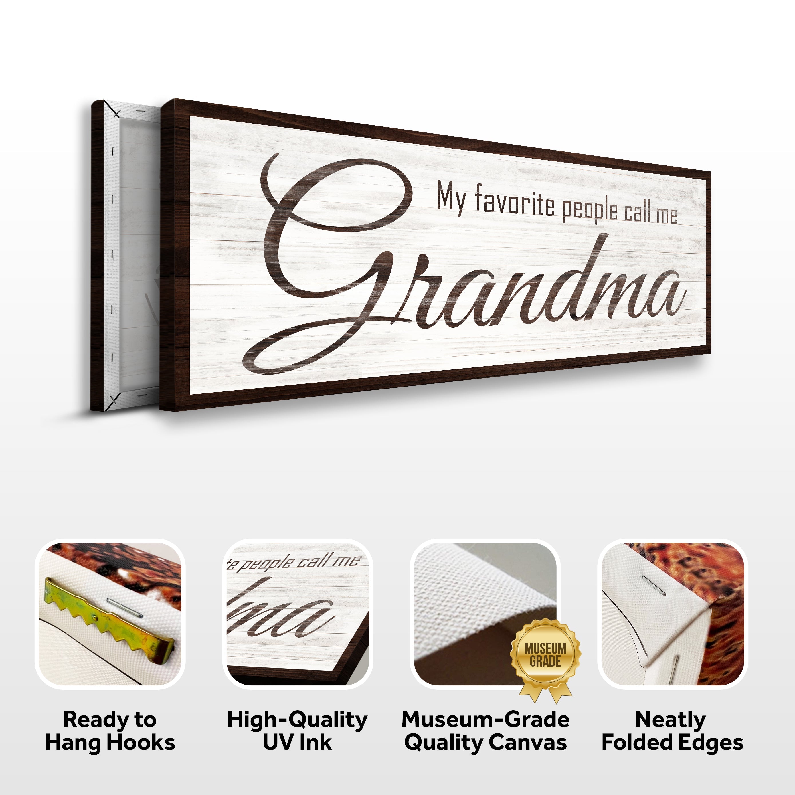 My Favorite People Call Me Grandma Sign on sale at MyriadMart