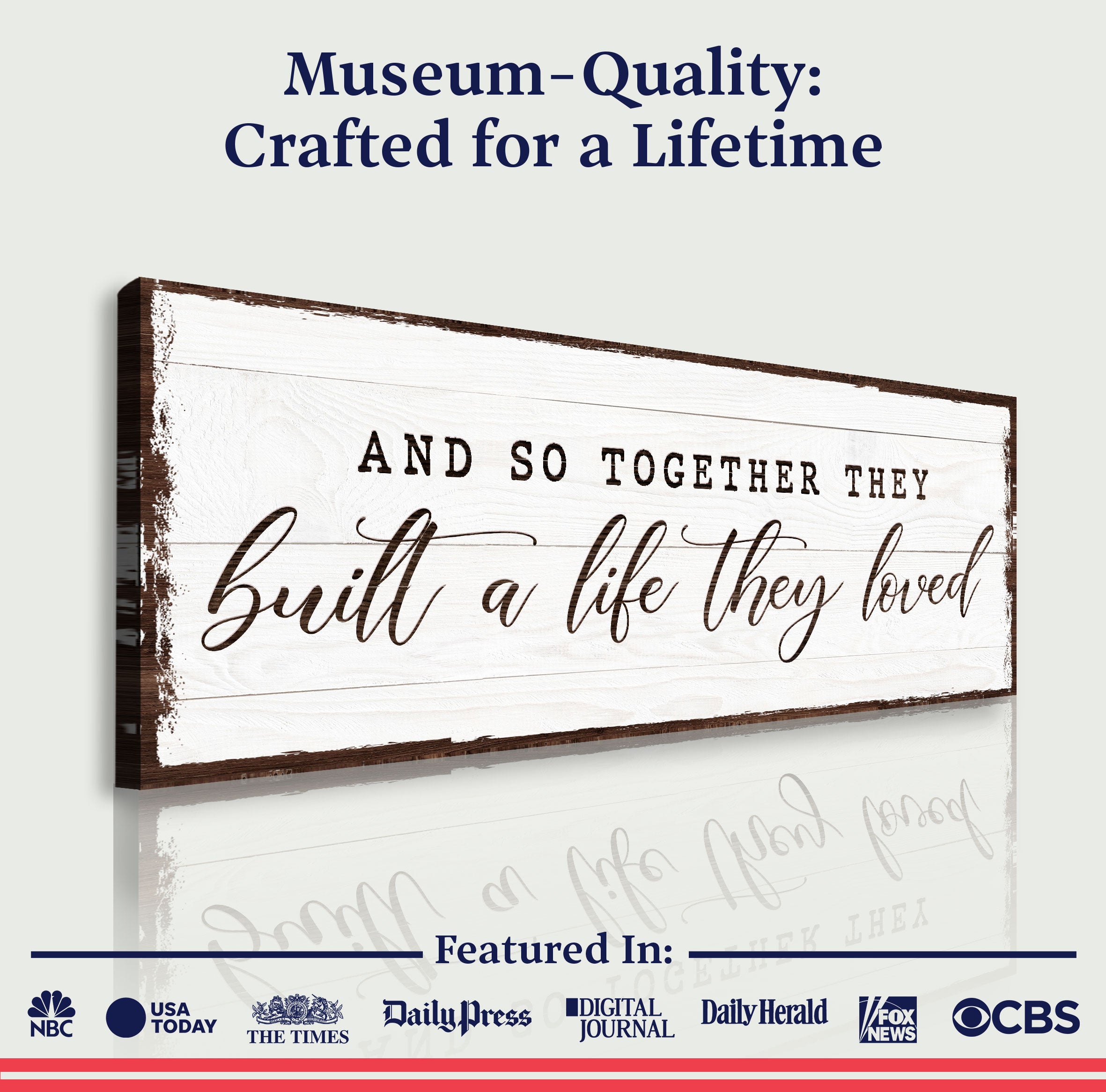 And So Together They Built A Life They Loved Sign VI on sale at MyriadMart