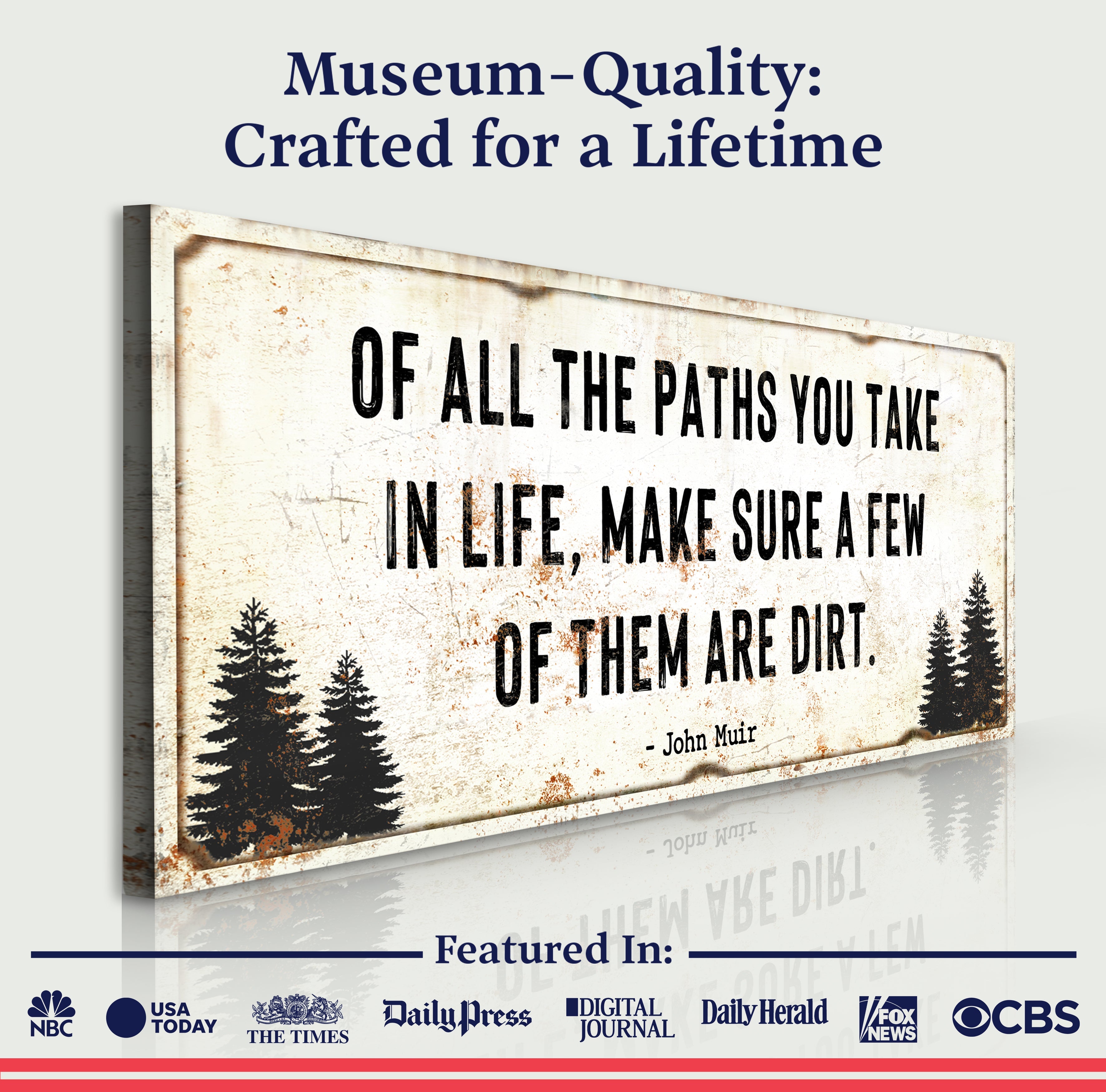 Of All the Paths You Take in Life Make Sure A Few Of Them Are Dirt Cabin Sign II on sale at MyriadMart