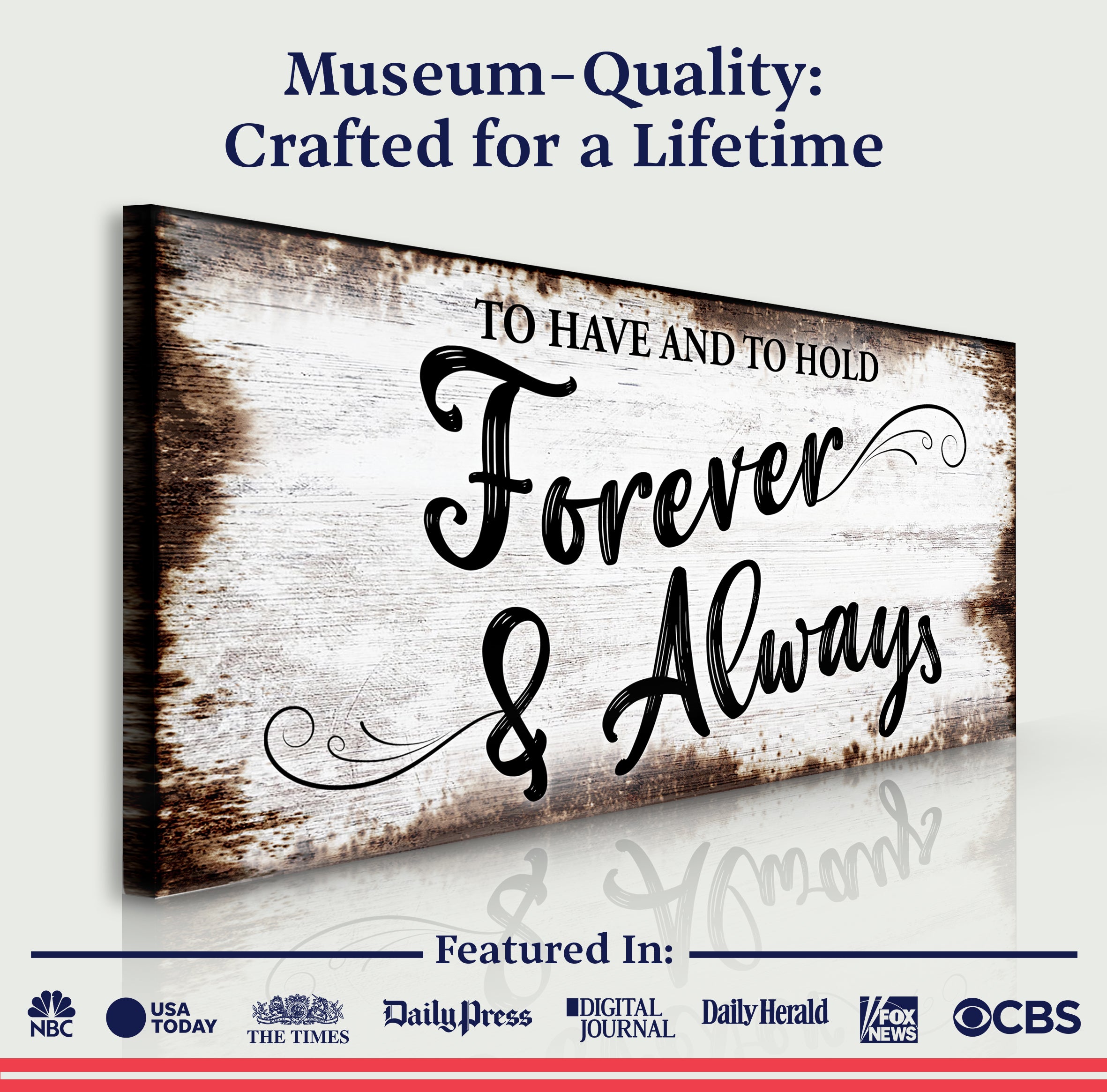 To Have And To Hold Forever And Always Sign II on sale at MyriadMart
