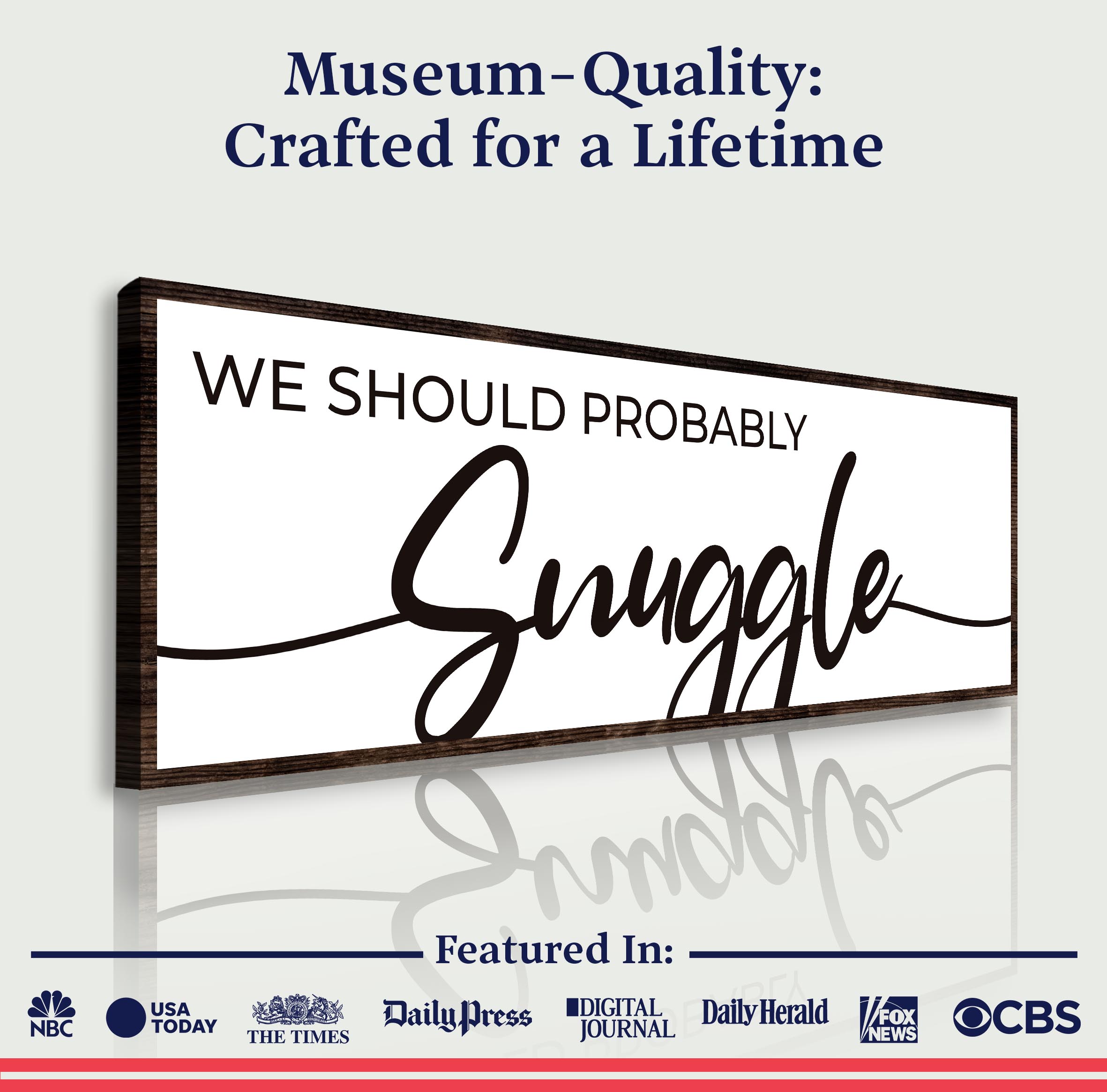 We Should Probably Snuggle Sign II on sale at MyriadMart