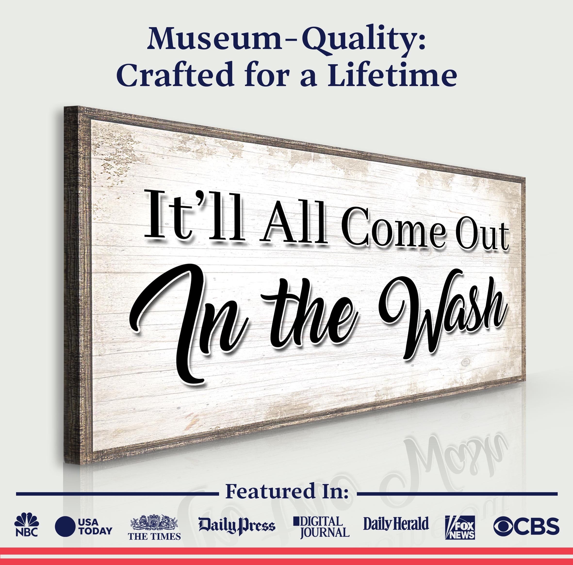 It'll All Come Out in the Wash Laundry Sign II on sale at MyriadMart