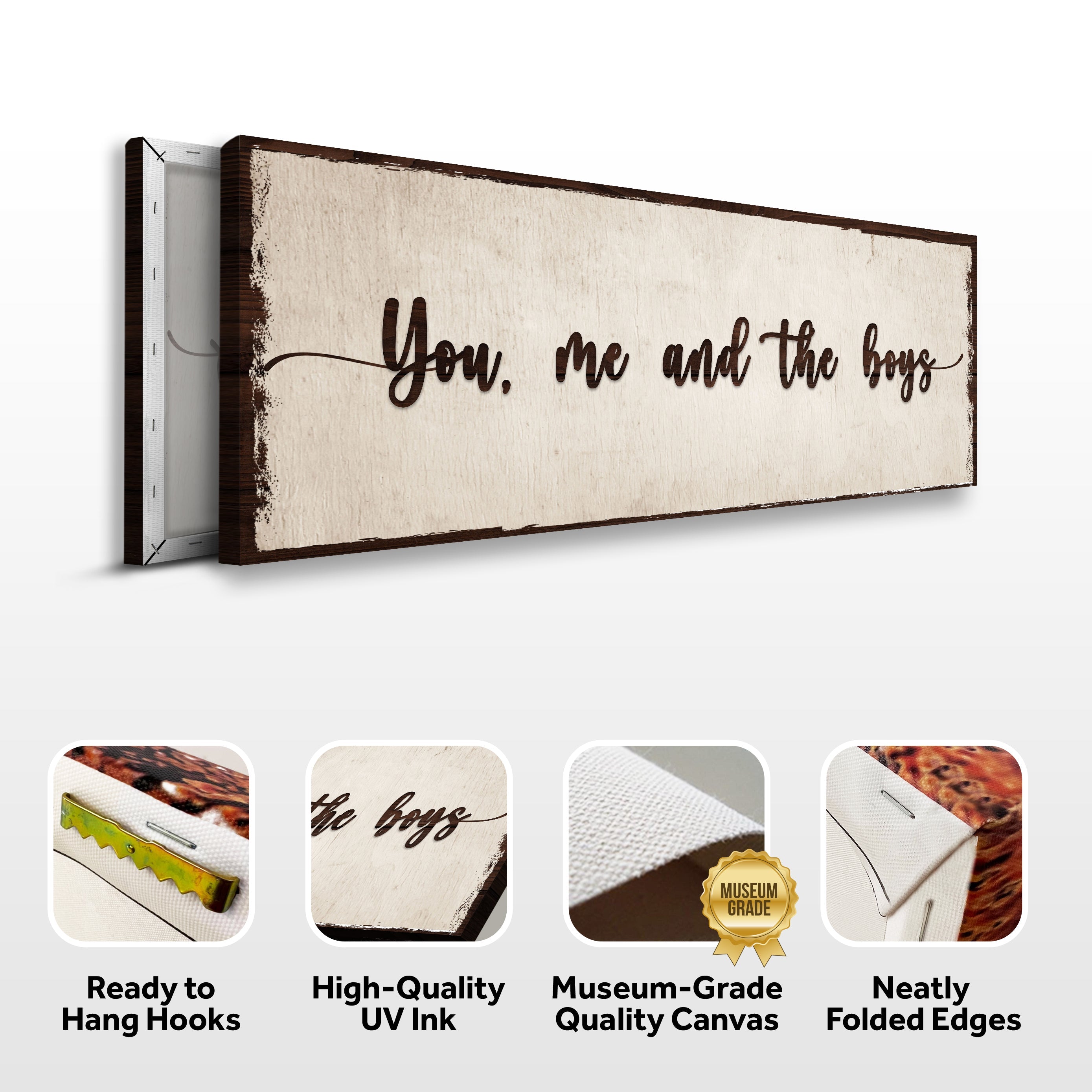 You, Me, And The Boys Sign IV on sale at MyriadMart