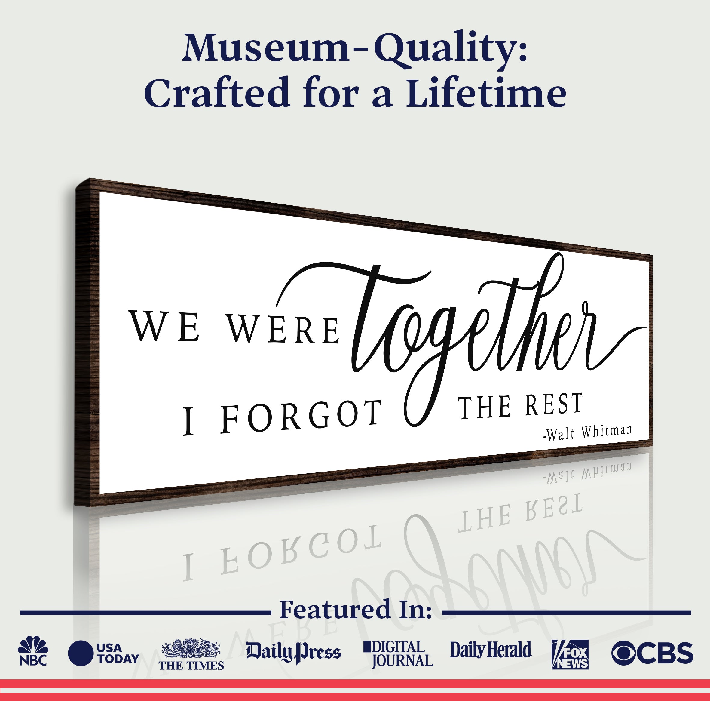 We Were Together, I Forgot The Rest Sign II on sale at MyriadMart