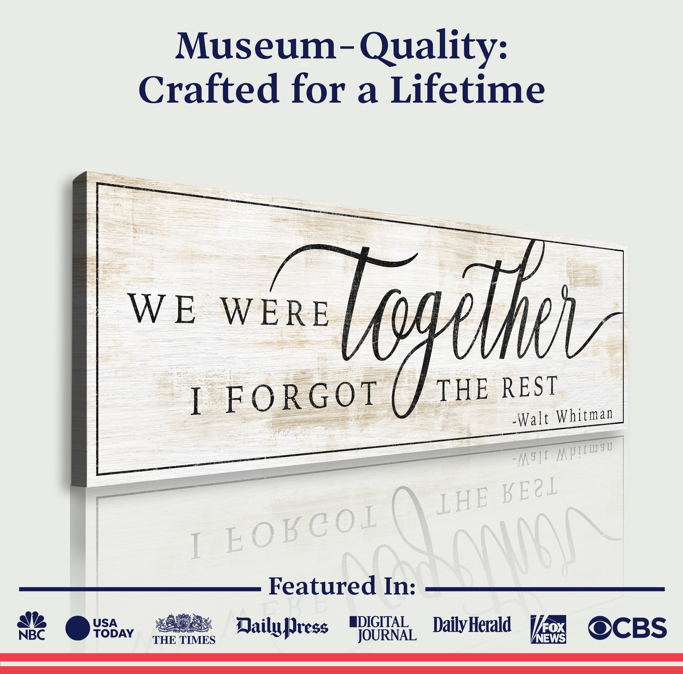 We Were Together, I Forgot The Rest Sign III on sale at MyriadMart