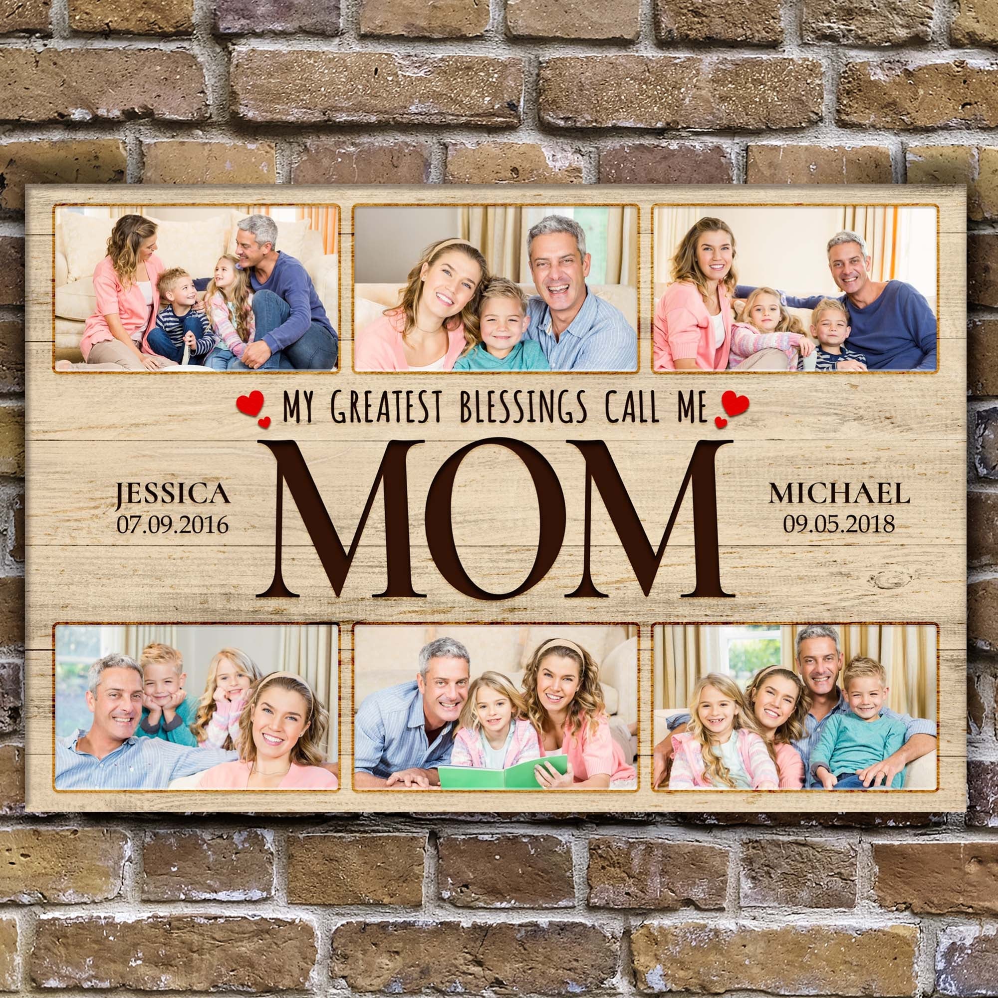 Mother's Day Sign My Greatest Blessings Call Me Mom II on sale at MyriadMart
