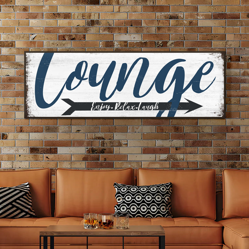 Enjoy Relax Laugh Lounge Sign on sale at MyriadMart