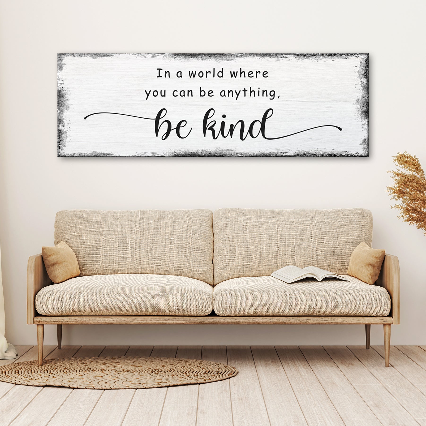 In A World Where You Can Be Anything, Be Kind Sign on sale at MyriadMart