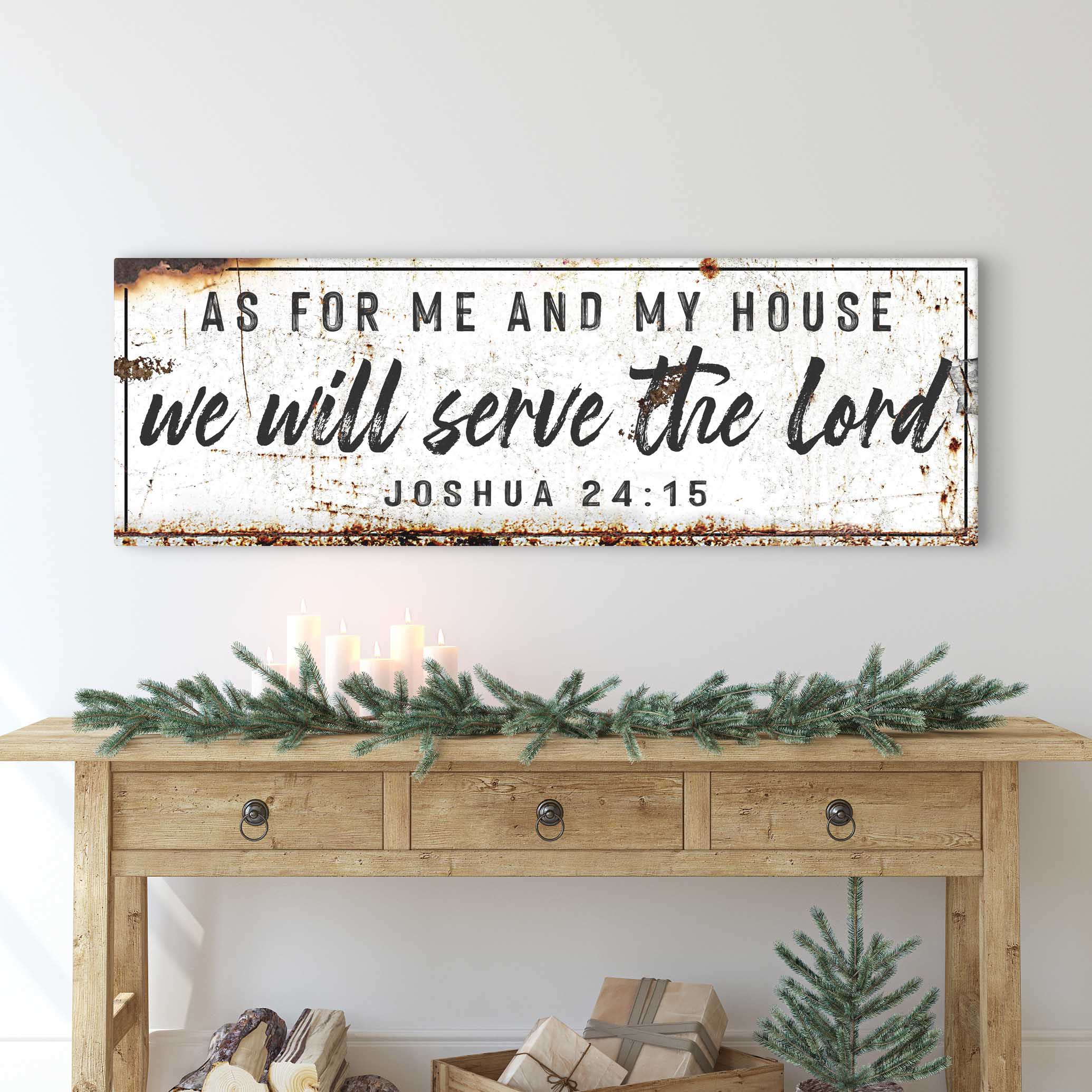 Joshua 24:15 - We Will Serve The Lord Rustic Sign on sale at MyriadMart