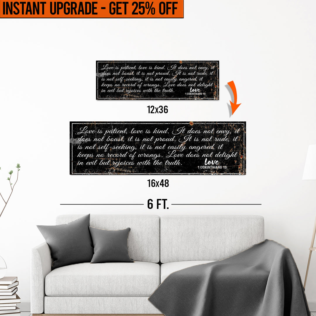 Upgrade Your 12x36 Inches '1 Corinthians 13 - Love Is Patient Rustic' Style 2 Canvas To 16x48 Inches on sale at MyriadMart