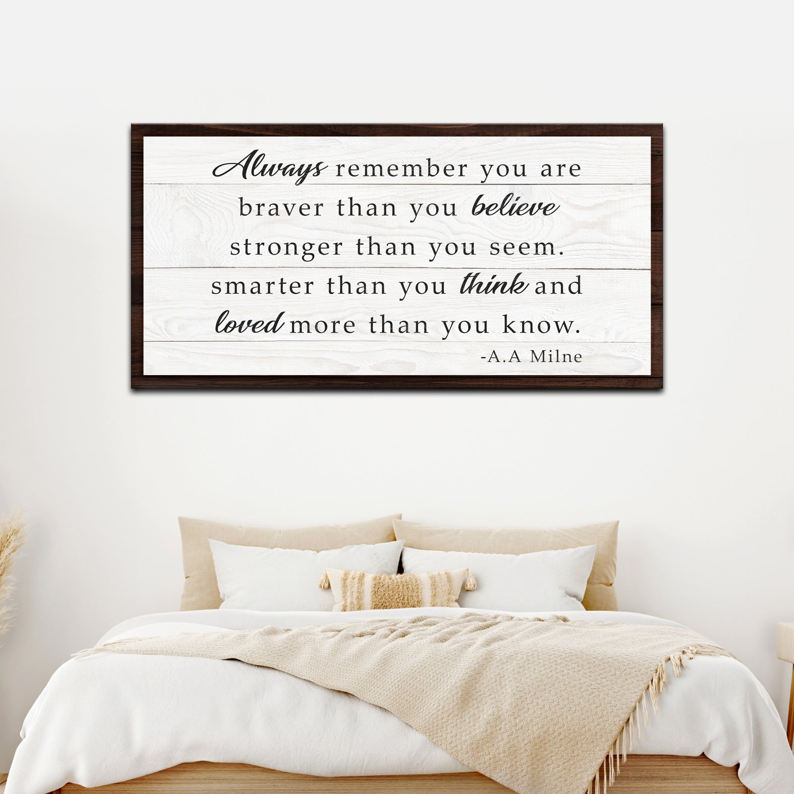 Always Remember You Are Braver Than You Believe Sign on sale at MyriadMart