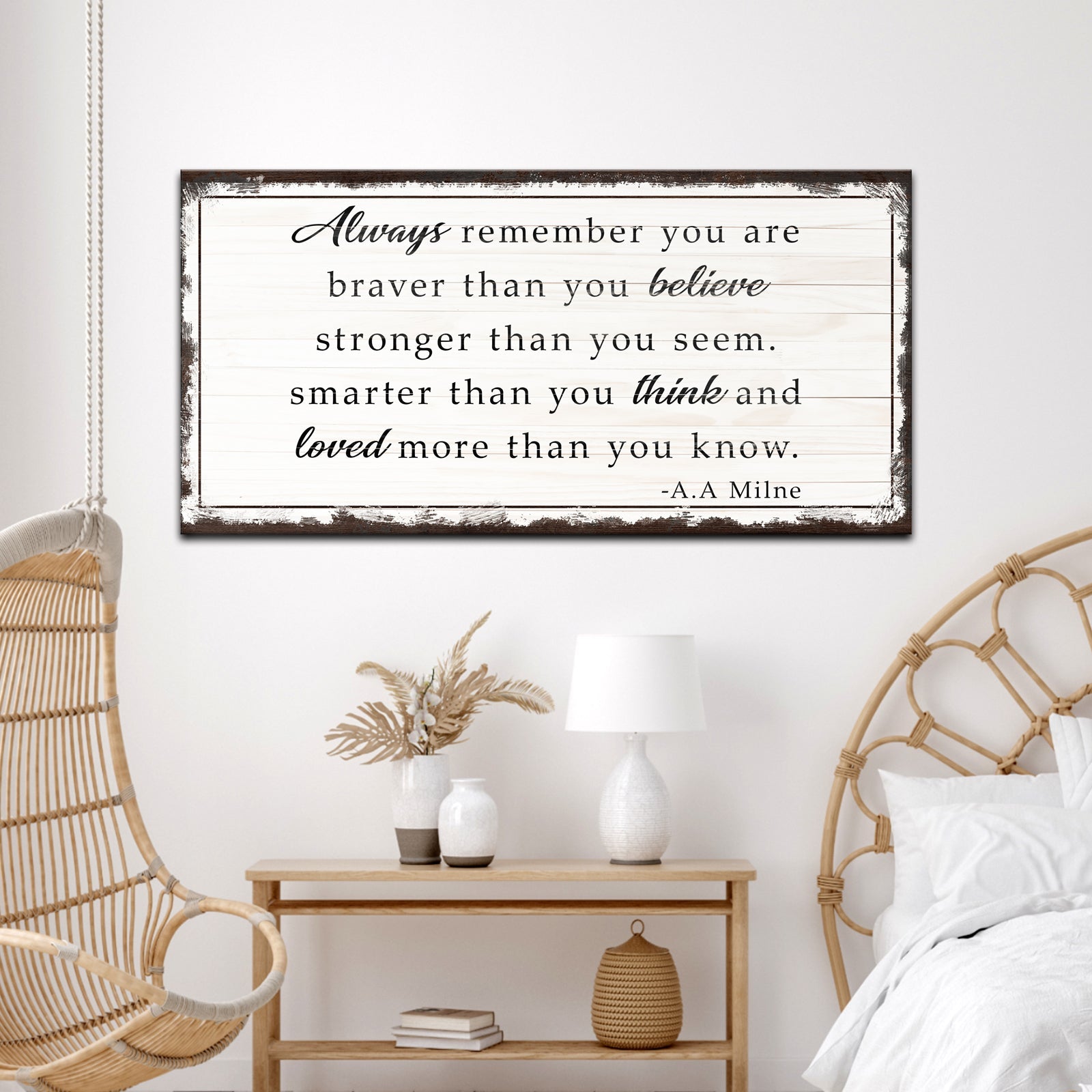 Always Remember You Are Braver Than You Believe Sign on sale at MyriadMart