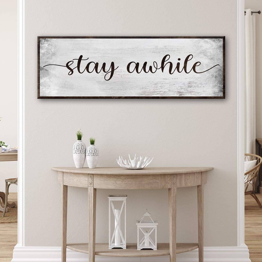Stay Awhile Sign III on sale at MyriadMart