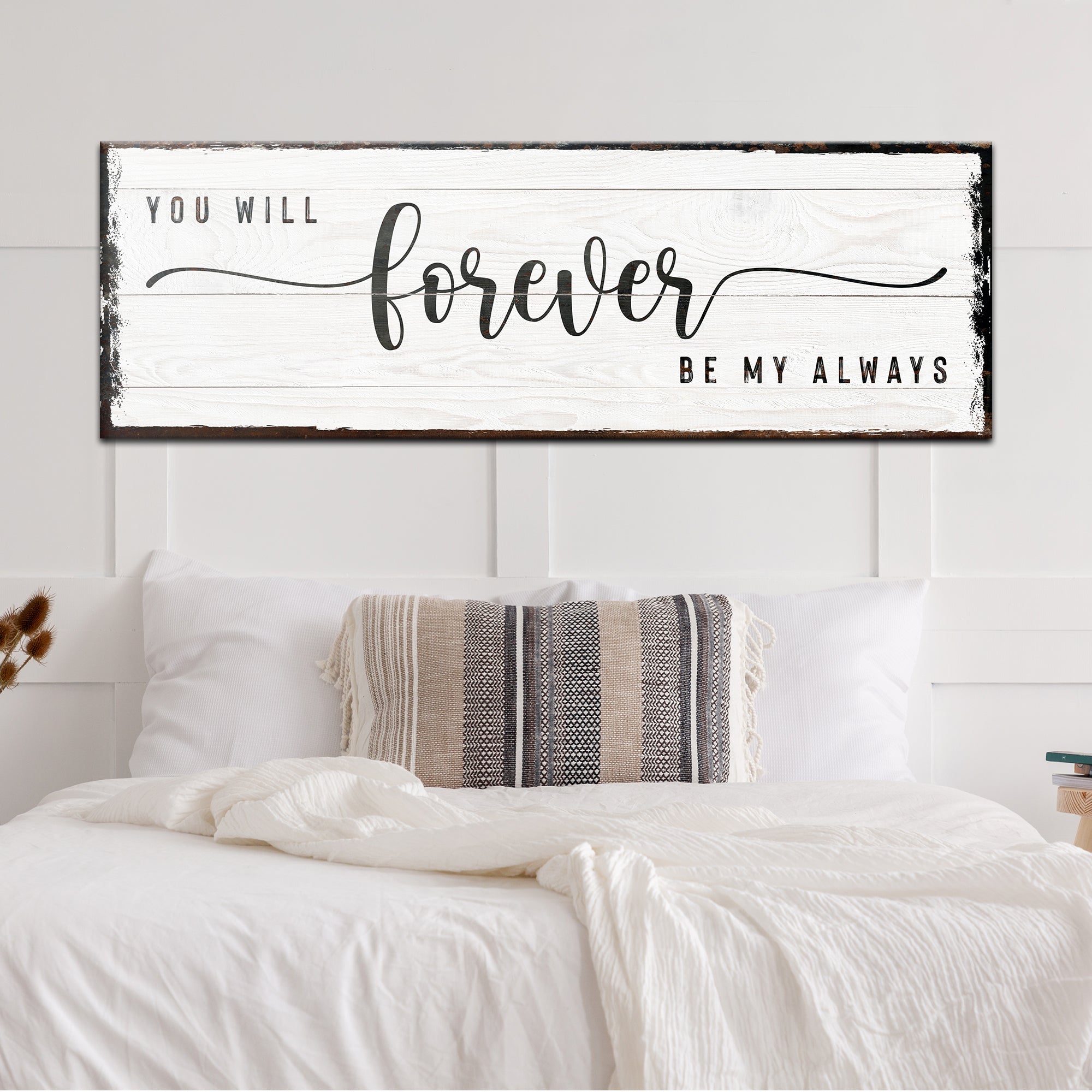 You Will Forever Be My Always Sign on sale at MyriadMart