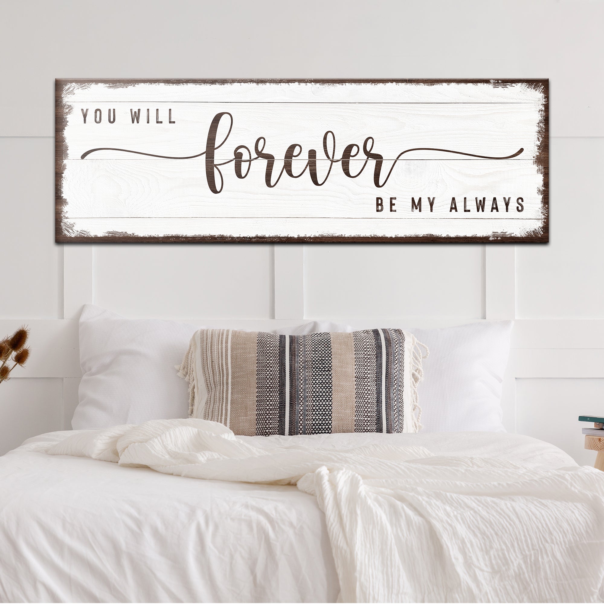 You Will Forever Be My Always Sign on sale at MyriadMart