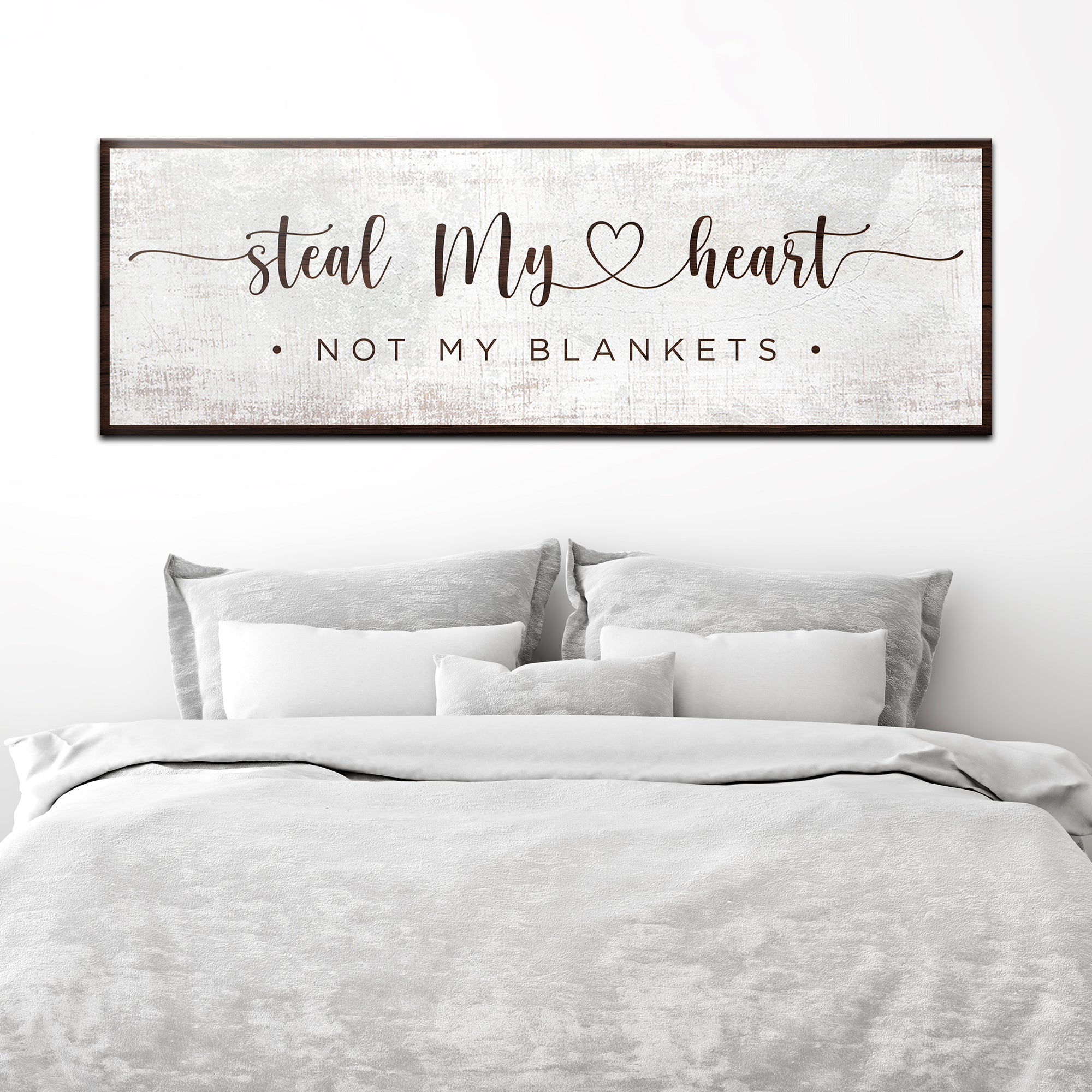 Steal My Heart Not My Blanket Sign on sale at MyriadMart