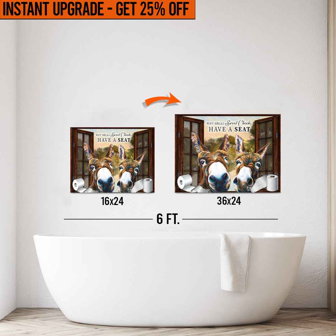 Upgrade Your 16x24 Inches 'Have A Seat Sweet Cheeks Bathroom' Canvas To 36x24 Inches on sale at MyriadMart