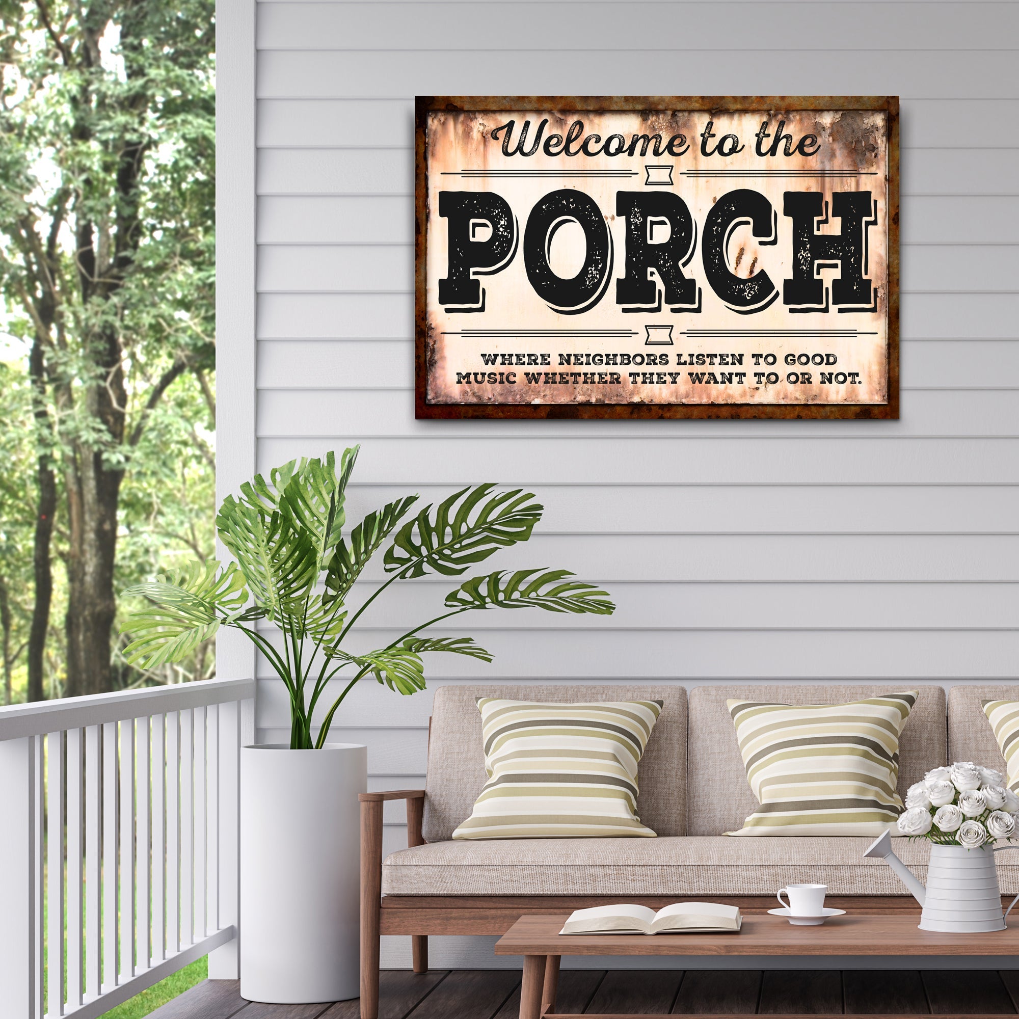 Neighbors Listen To Good Music Porch Sign on sale at MyriadMart