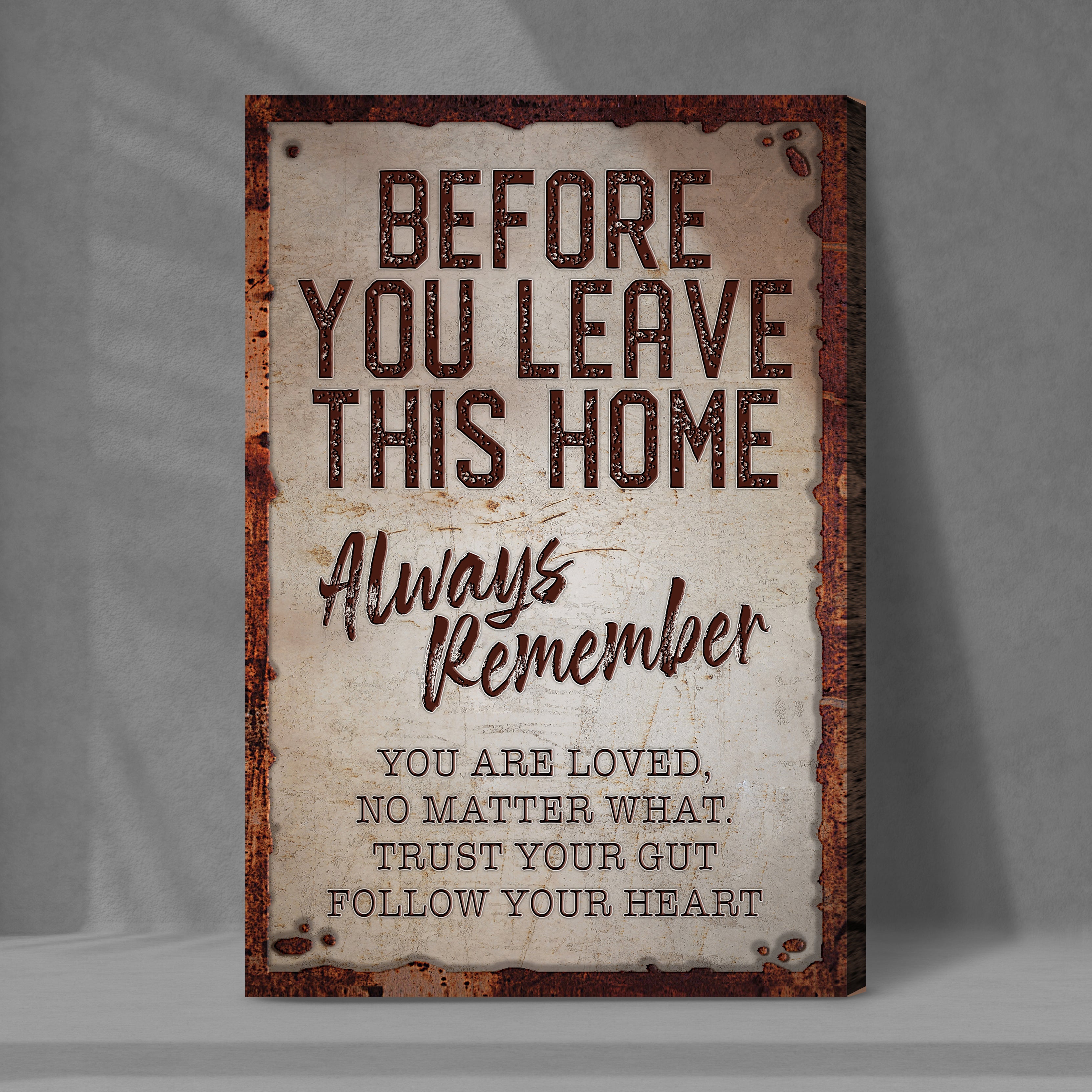 Before You Leave This Home Sign on sale at MyriadMart