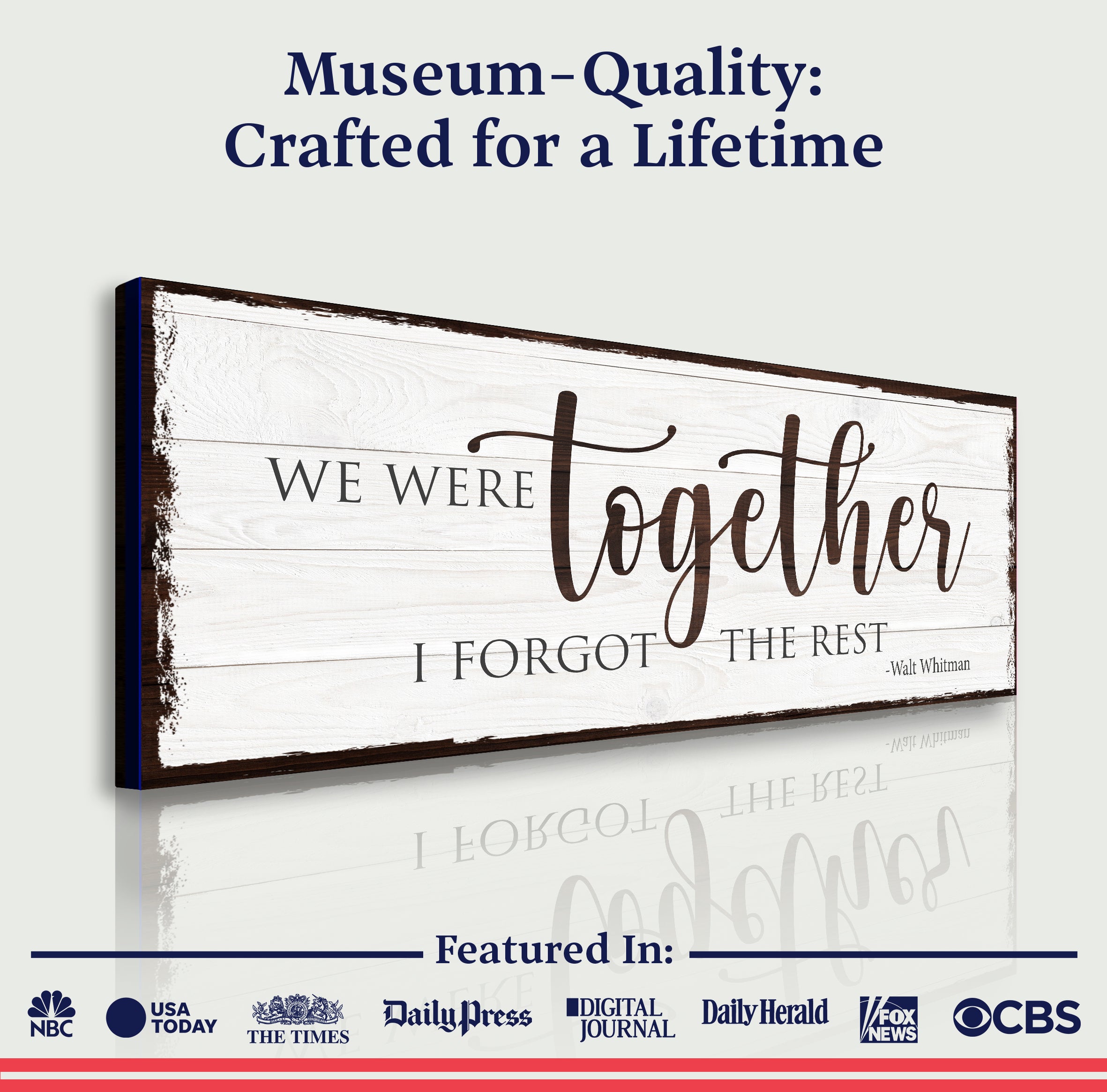 We Were Together, I Forget The Rest Sign on sale at MyriadMart