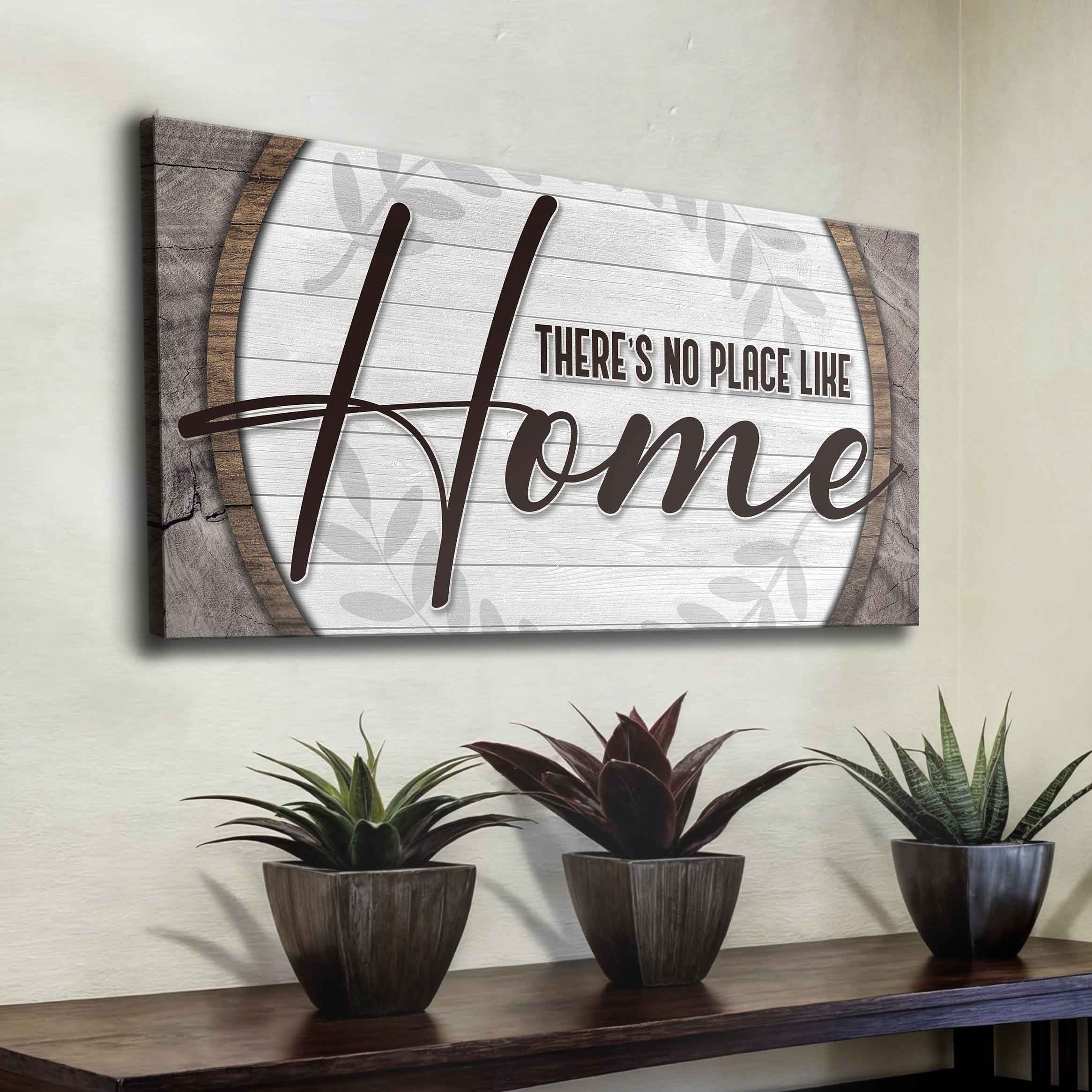 There's No Place Like Home Sign IV on sale at MyriadMart