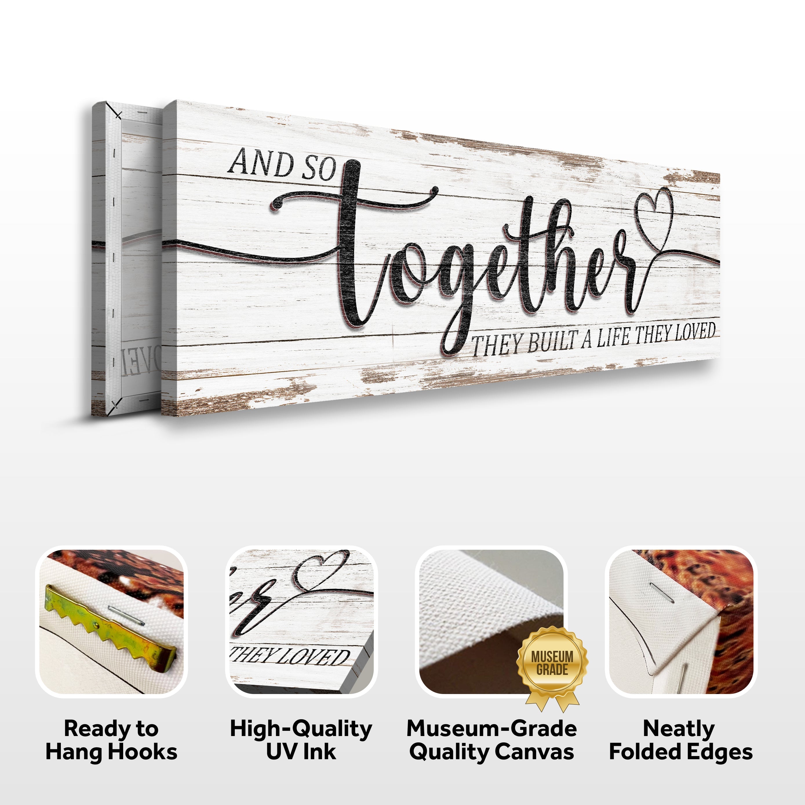 And So Together They Built A Life They Loved Sign V on sale at MyriadMart